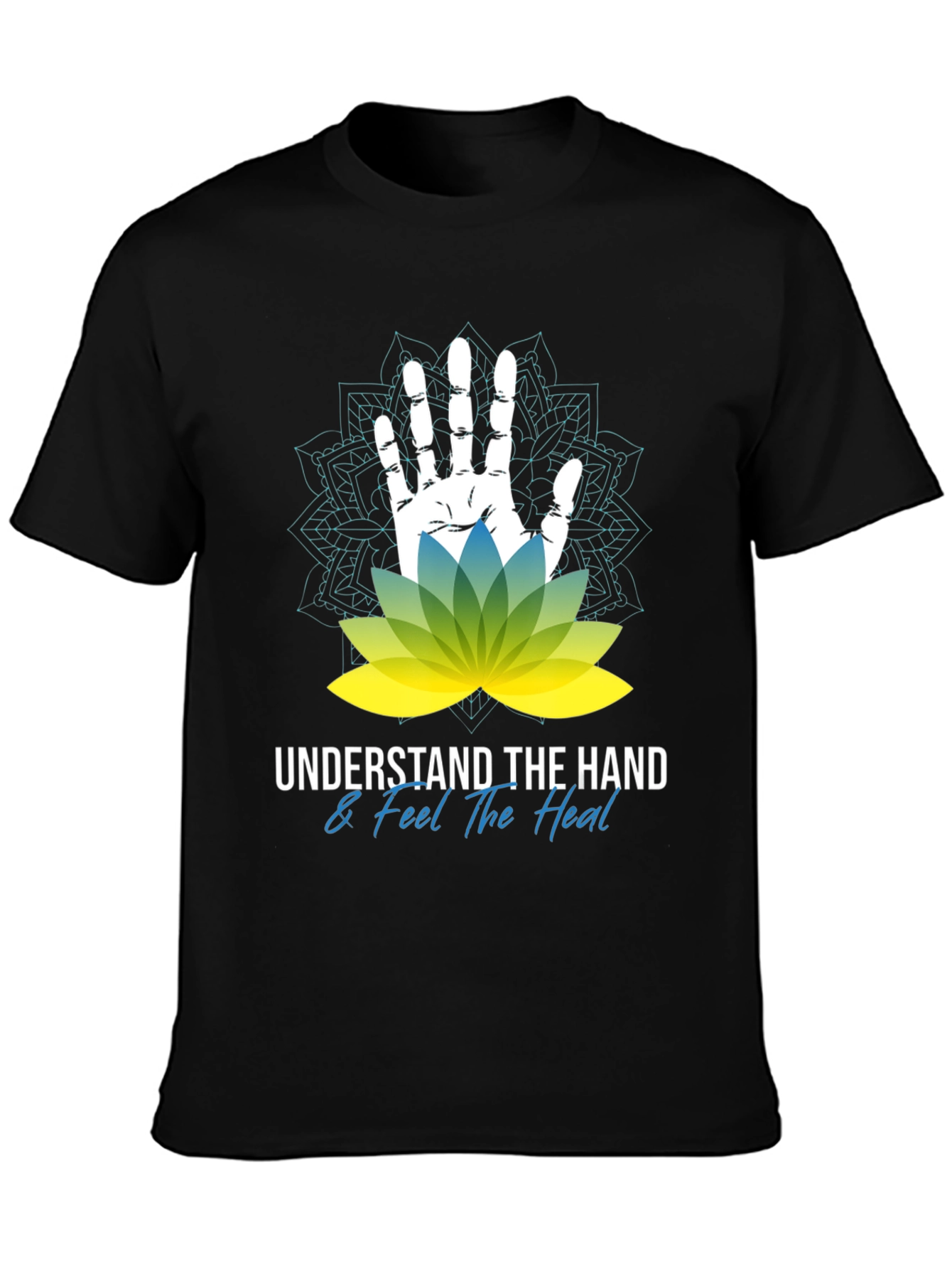 Understand Hand Feel Heal T-Shirt