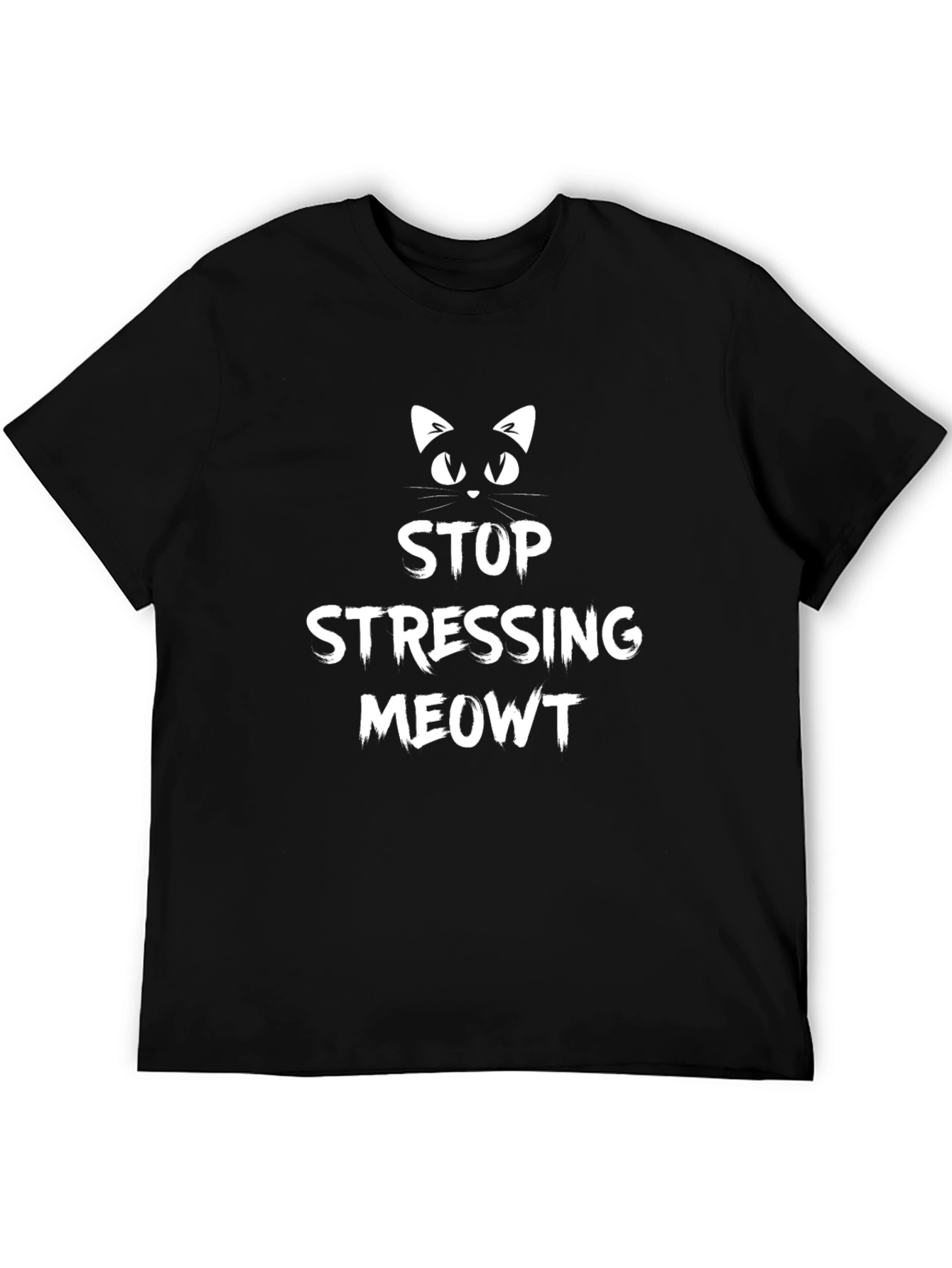 Stop Stressing Meowt T-Shirt - Cat Lover