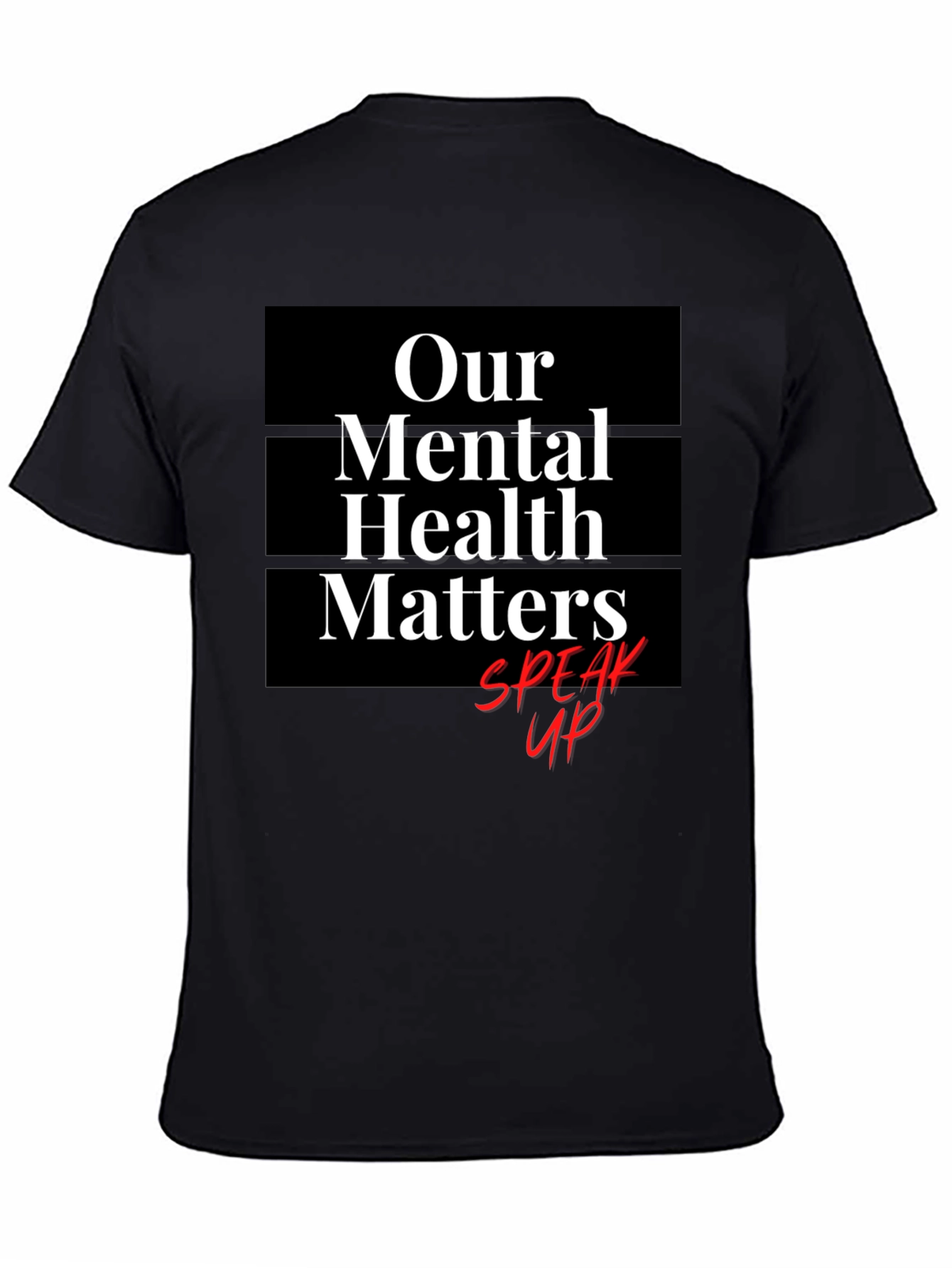 Our Mental Health Matters T-Shirt