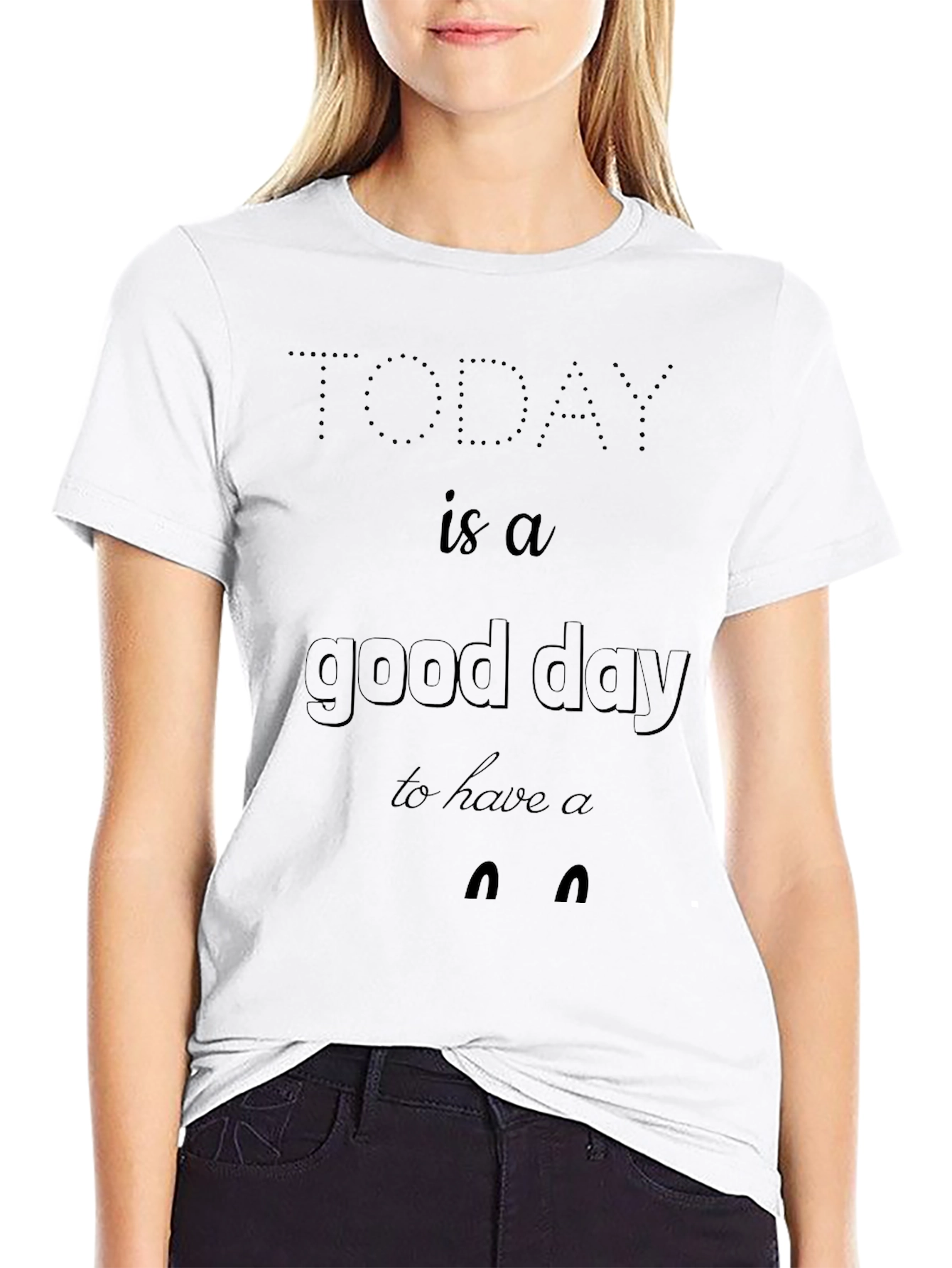 Today is a Good Day Graphic Tee