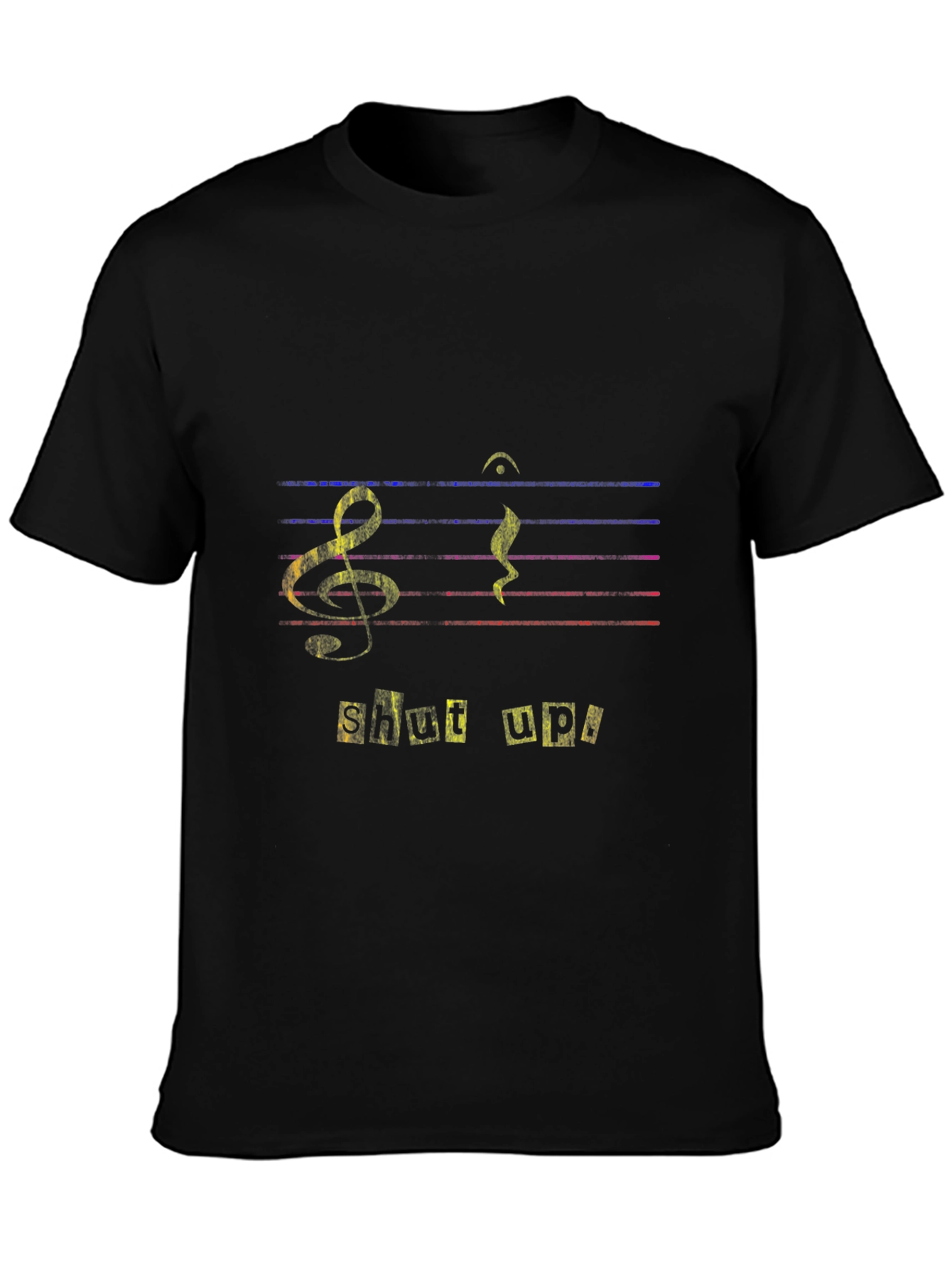 Music Shut Up! Graphic T-Shirt