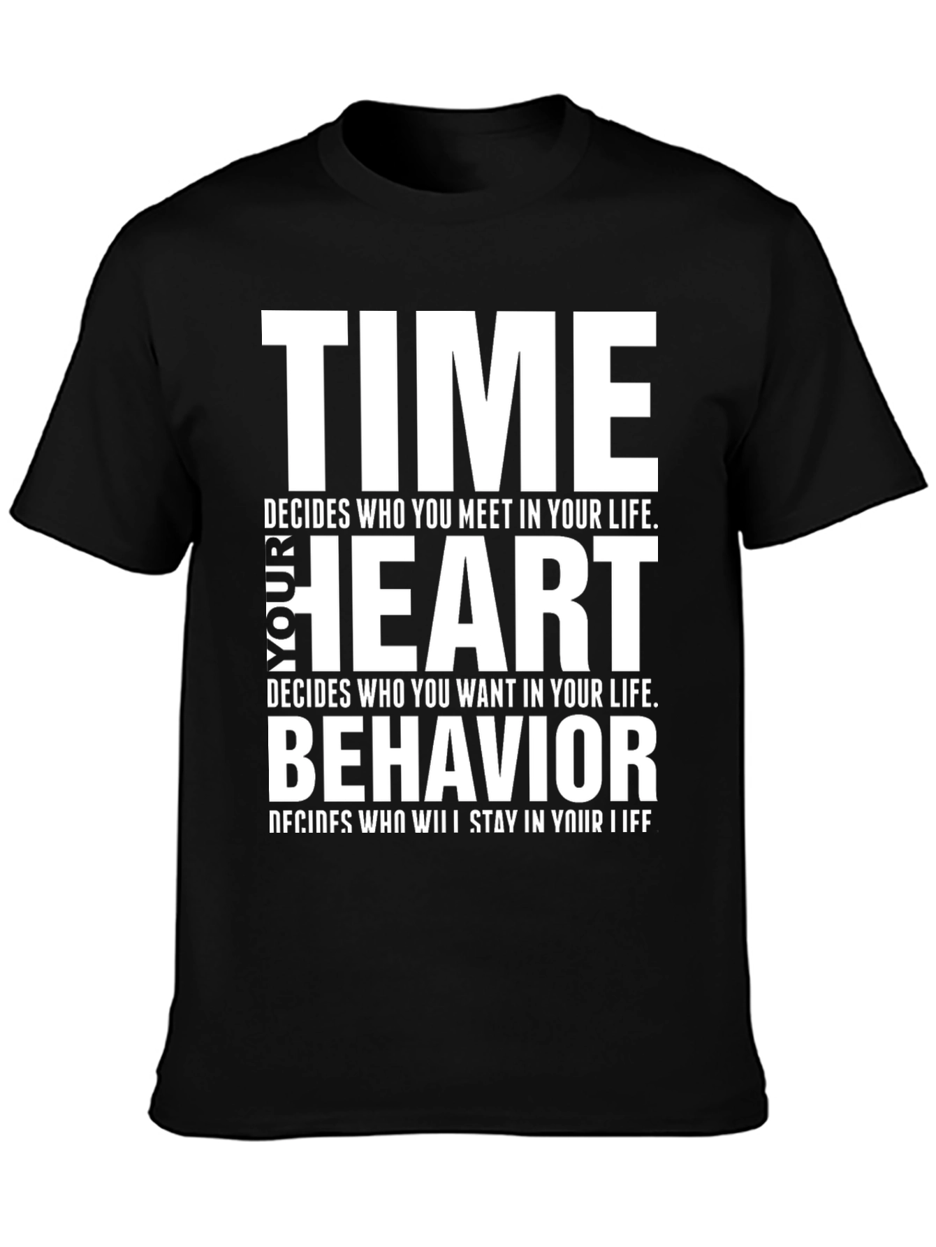 Motivational Time Heart Behavior Black T-Shirt