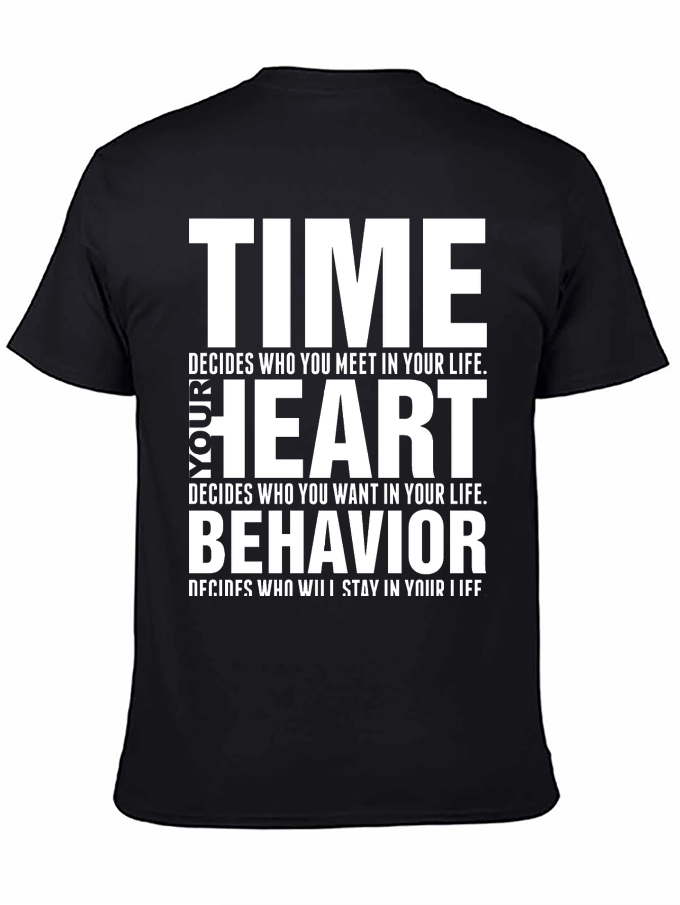 Motivational Time Heart Behavior Black T-Shirt