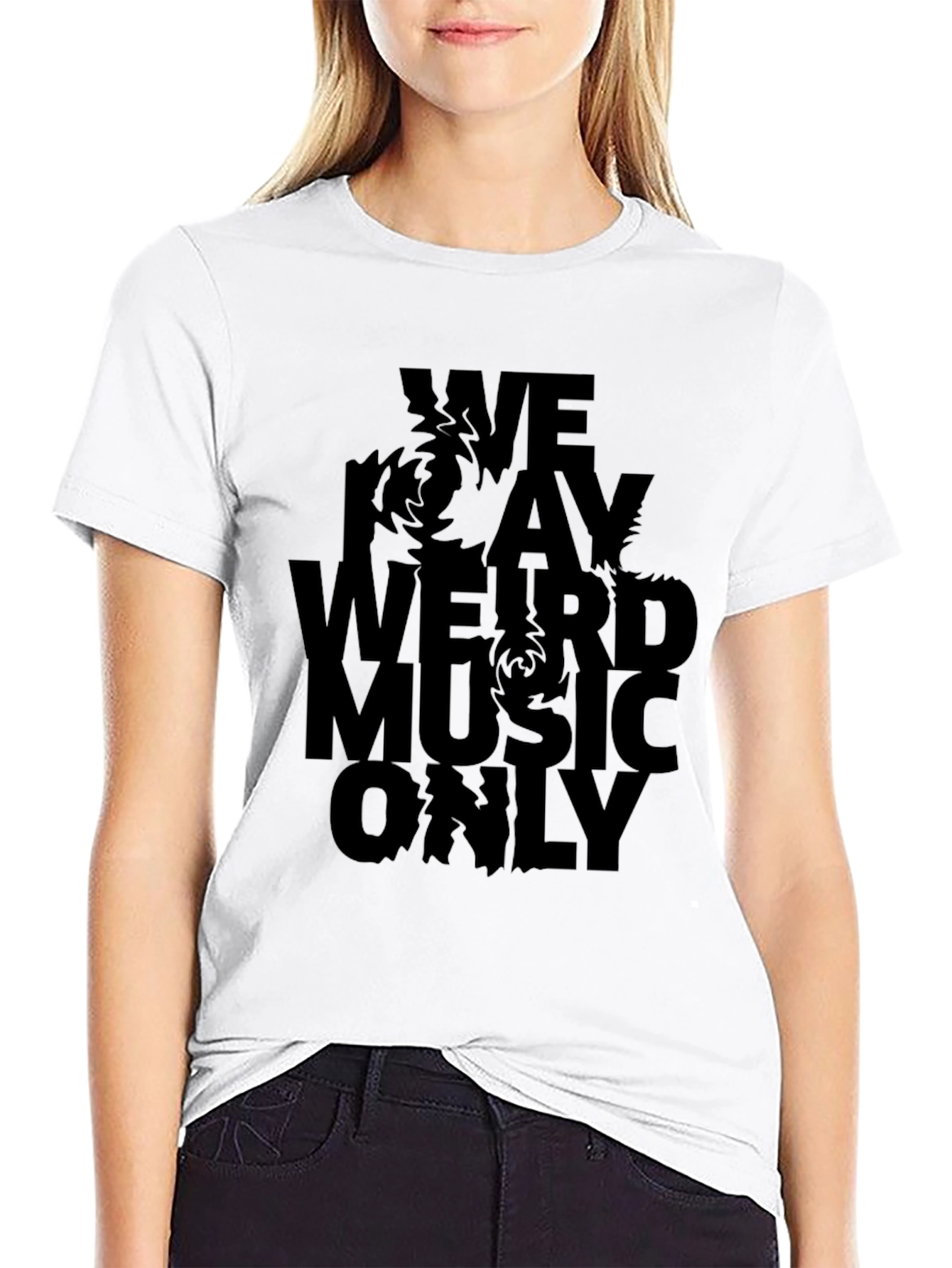 We Play Weird Music Only Black Graphic Tee