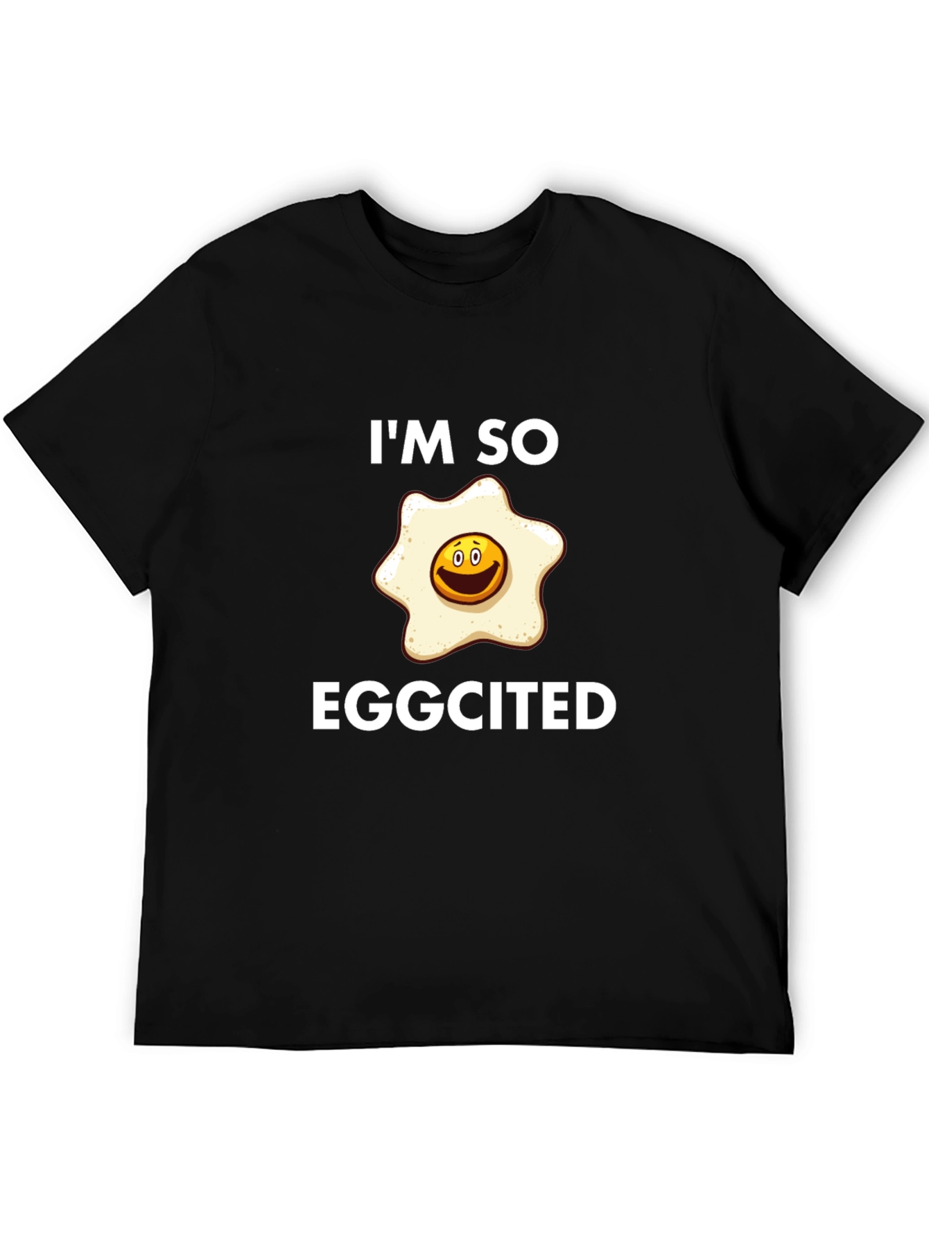 Im So Eggcited T-Shirt - Funny Egg Pun Tee