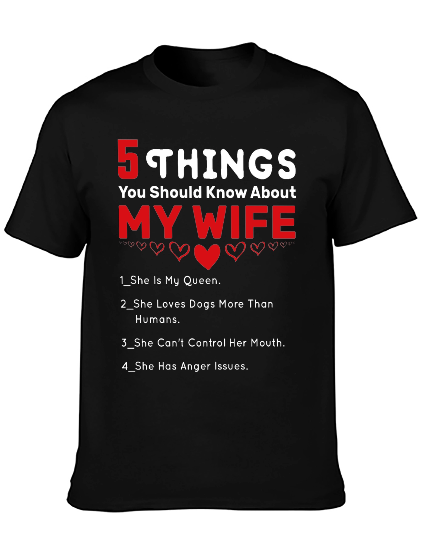 5 Things You Should Know About My Wife T-Shirt