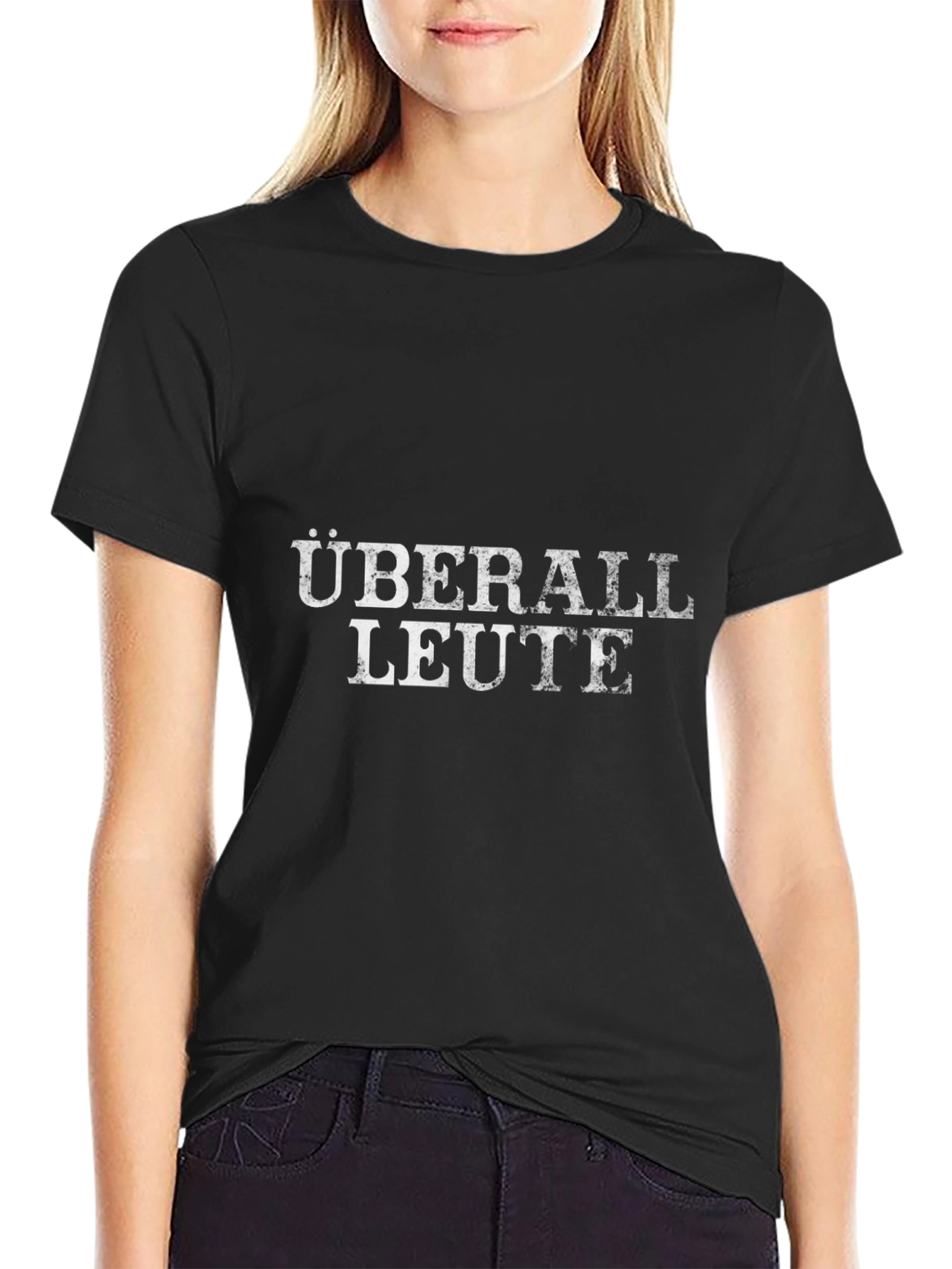 Überall Leute Black T-Shirt - German Phrase