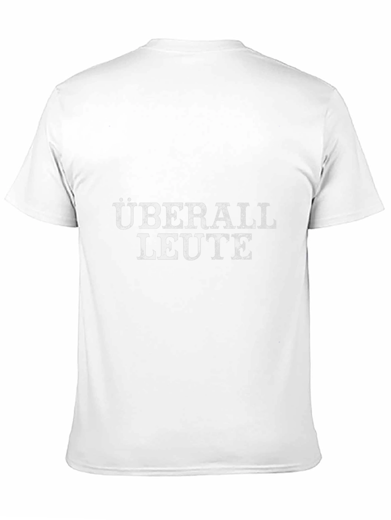 Überall Leute Black T-Shirt - German Phrase