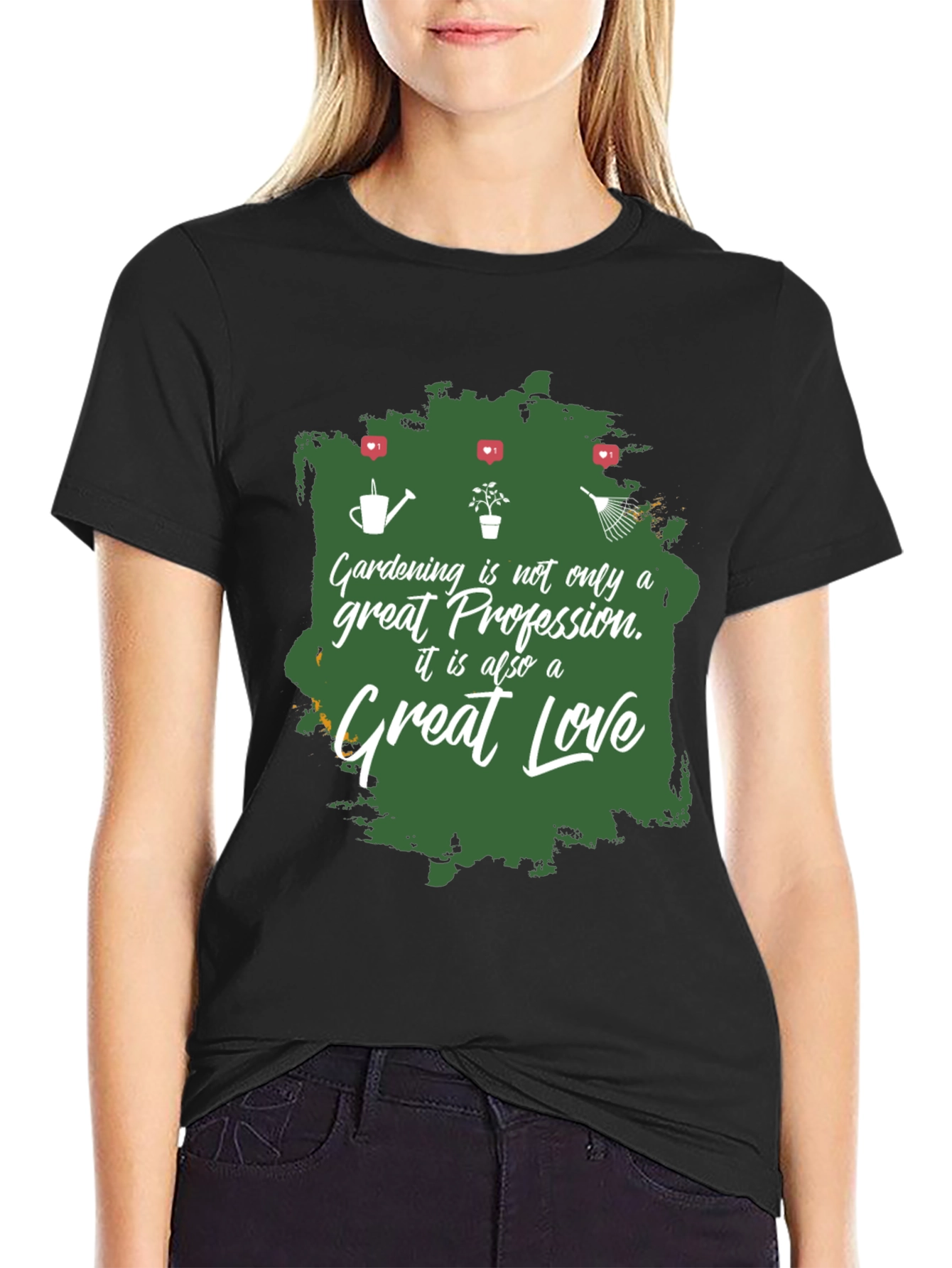 Gardening is Great Love T-Shirt