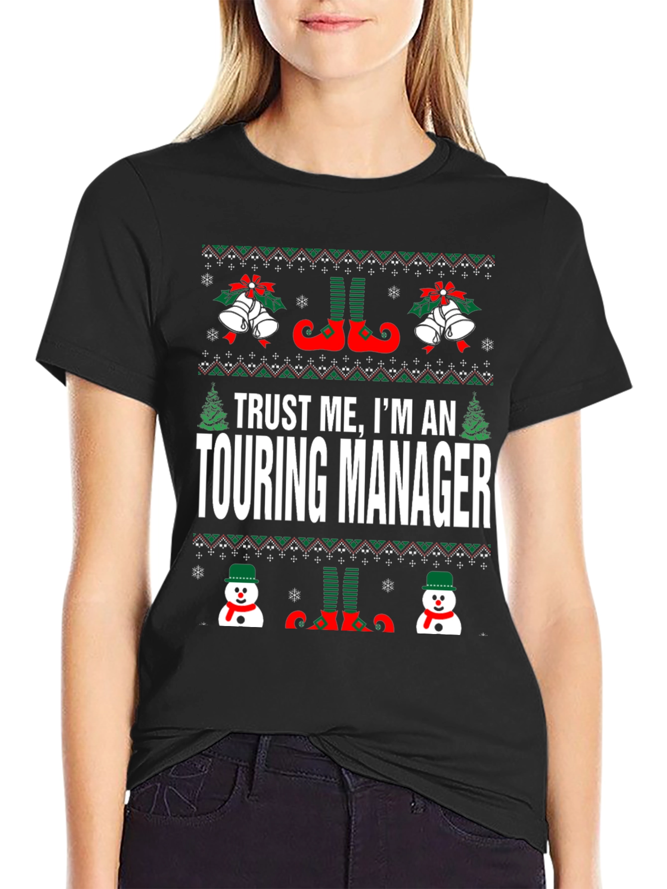 Trust Me Im a Touring Manager Christmas T-Shirt
