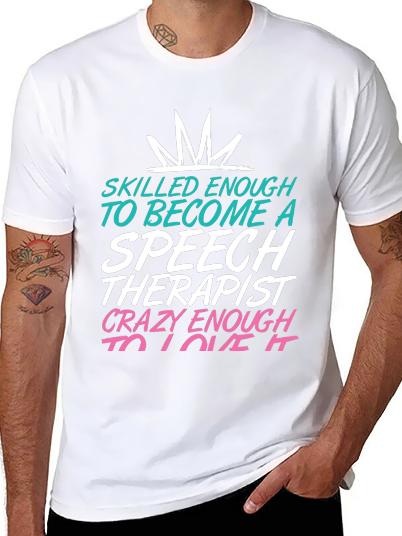 Speech Therapist T-Shirt: Skilled Enough Tee