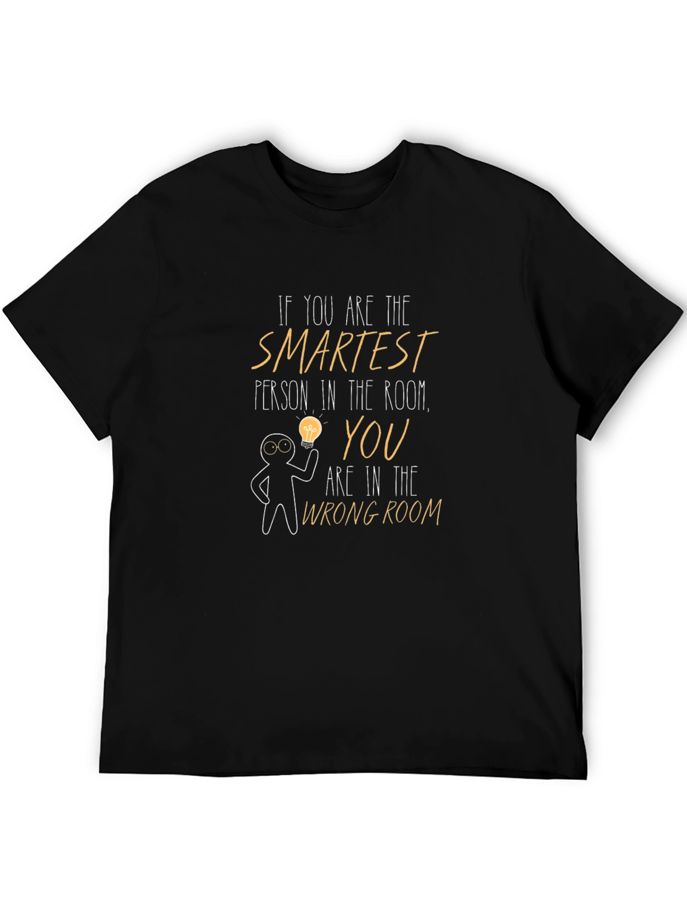 Smartest Person T-Shirt - Brainy Humor Tee