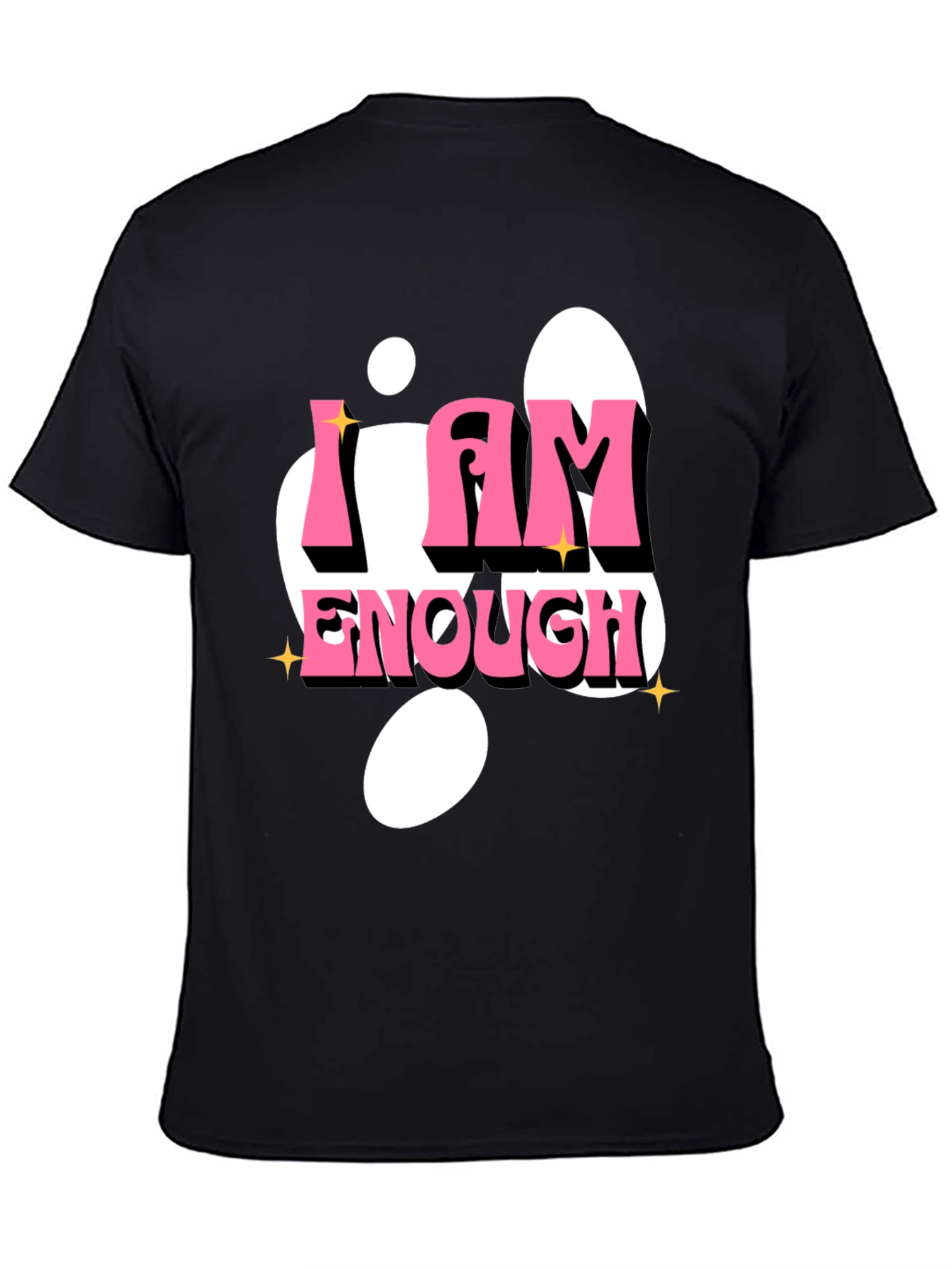 I Am Enough Graphic T-Shirt - Positive Affirmation Tee