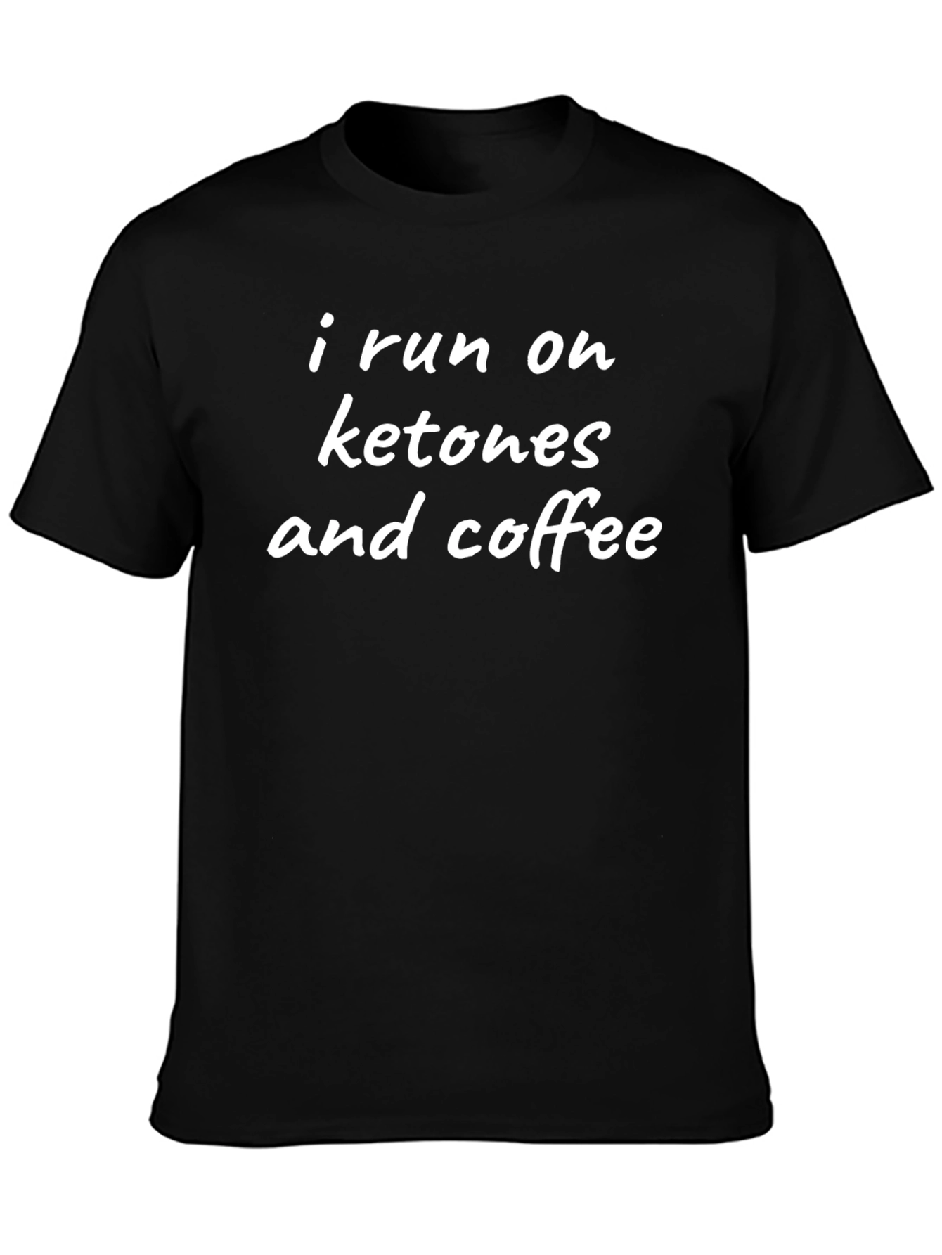 I Run on Ketones and Coffee Black T-Shirt