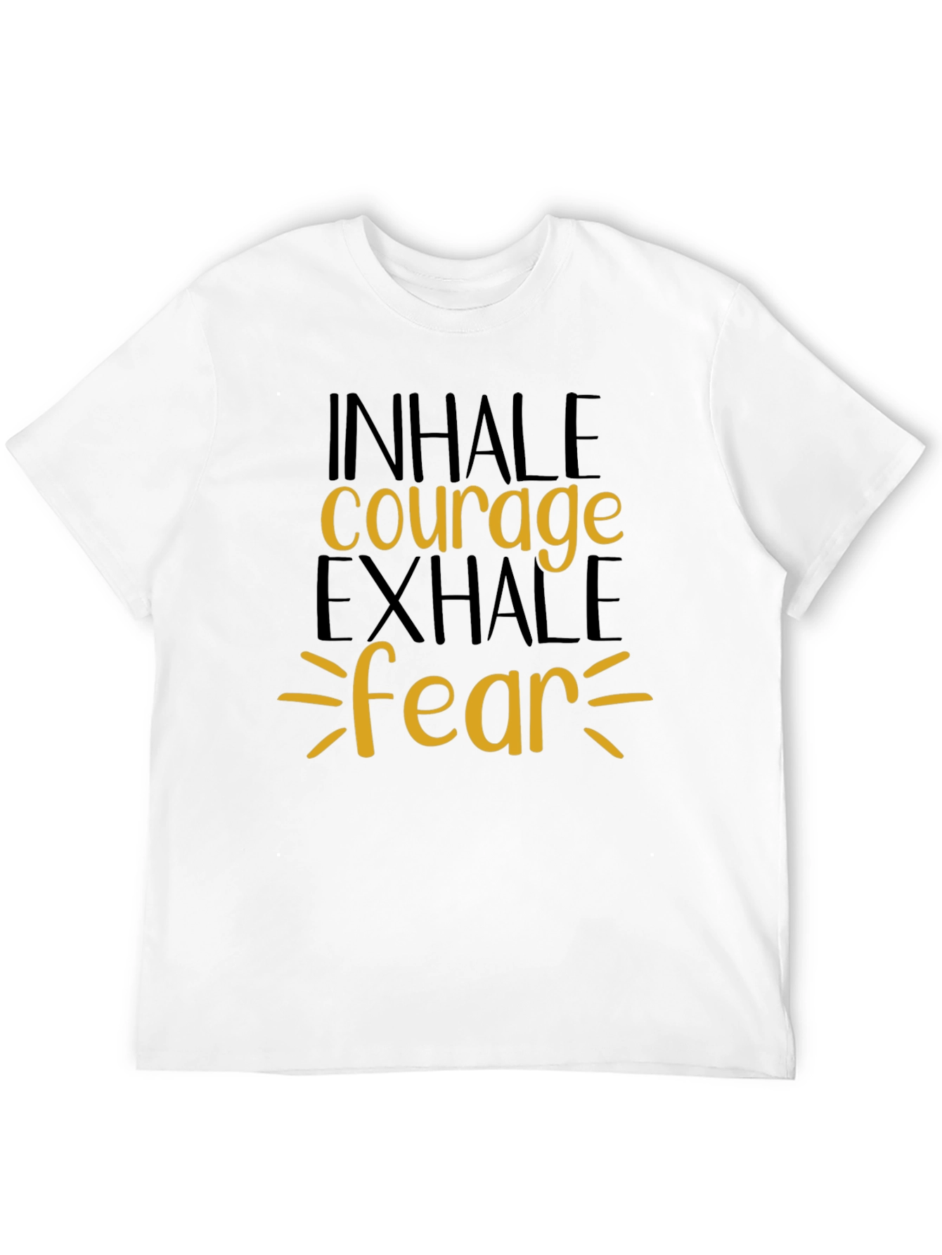 Inhale Courage Exhale Fear Graphic Tee
