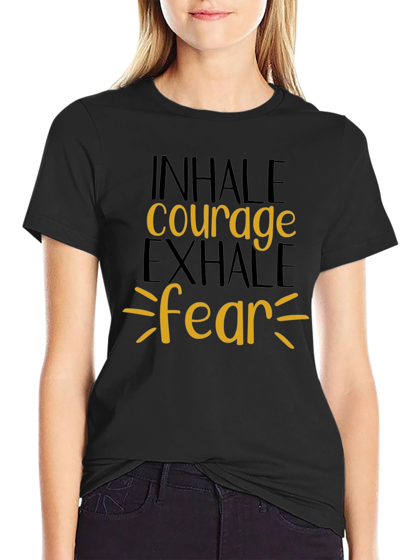 Inhale Courage Exhale Fear Graphic Tee