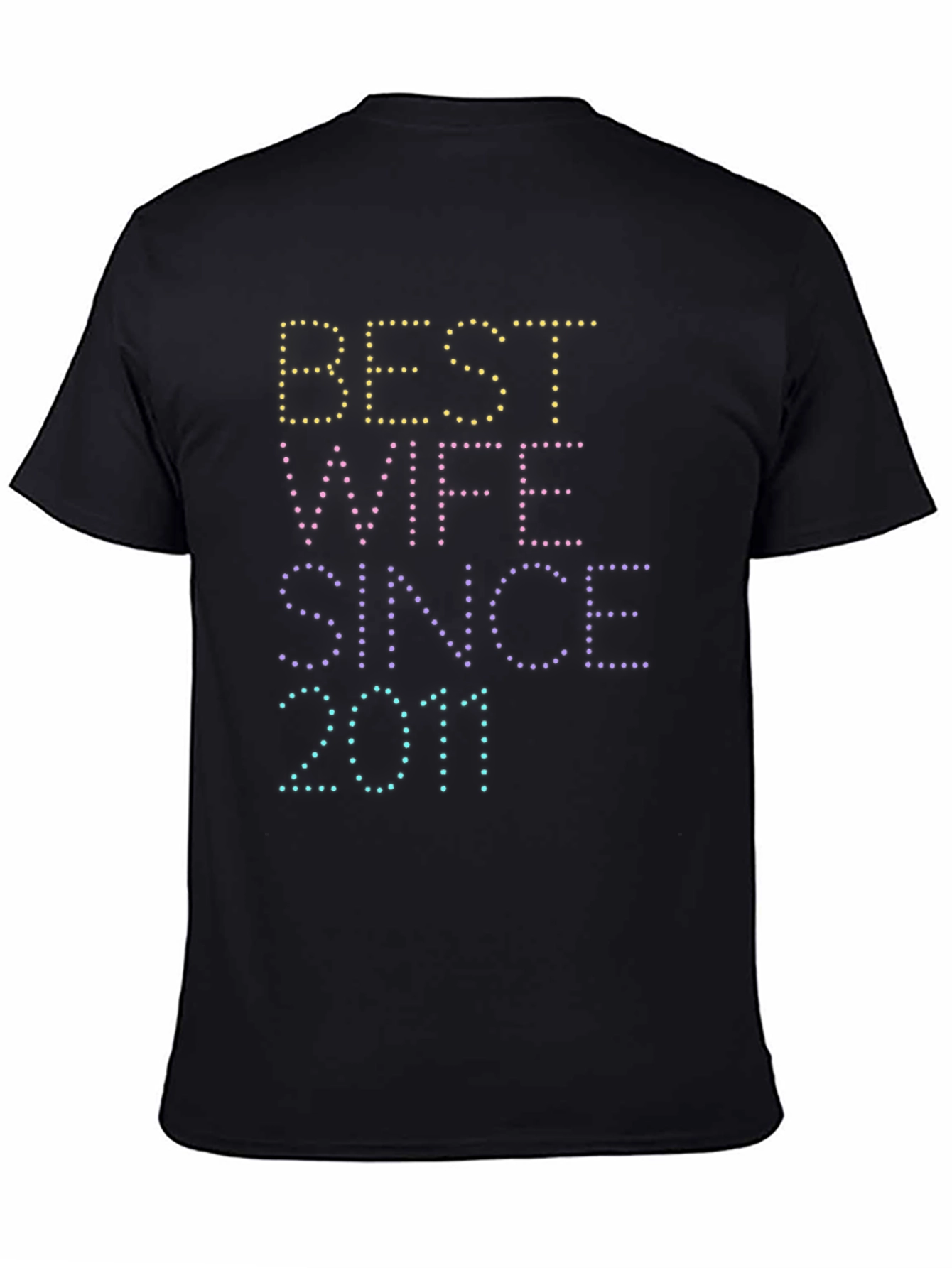 Best Wife Since 2011 Graphic Tee