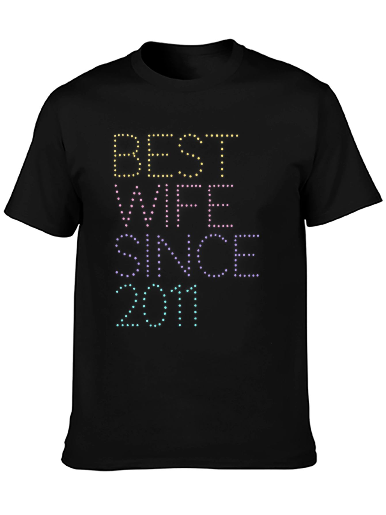 Best Wife Since 2011 Graphic Tee