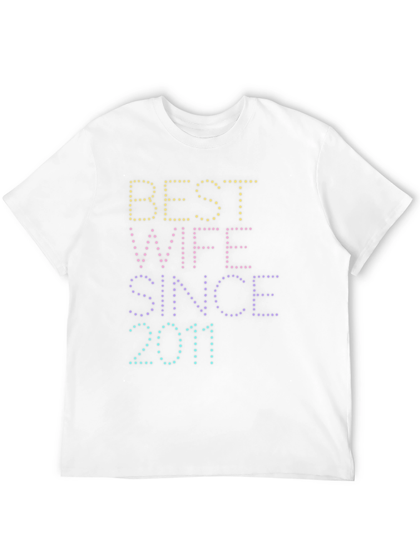 Best Wife Since 2011 Graphic Tee