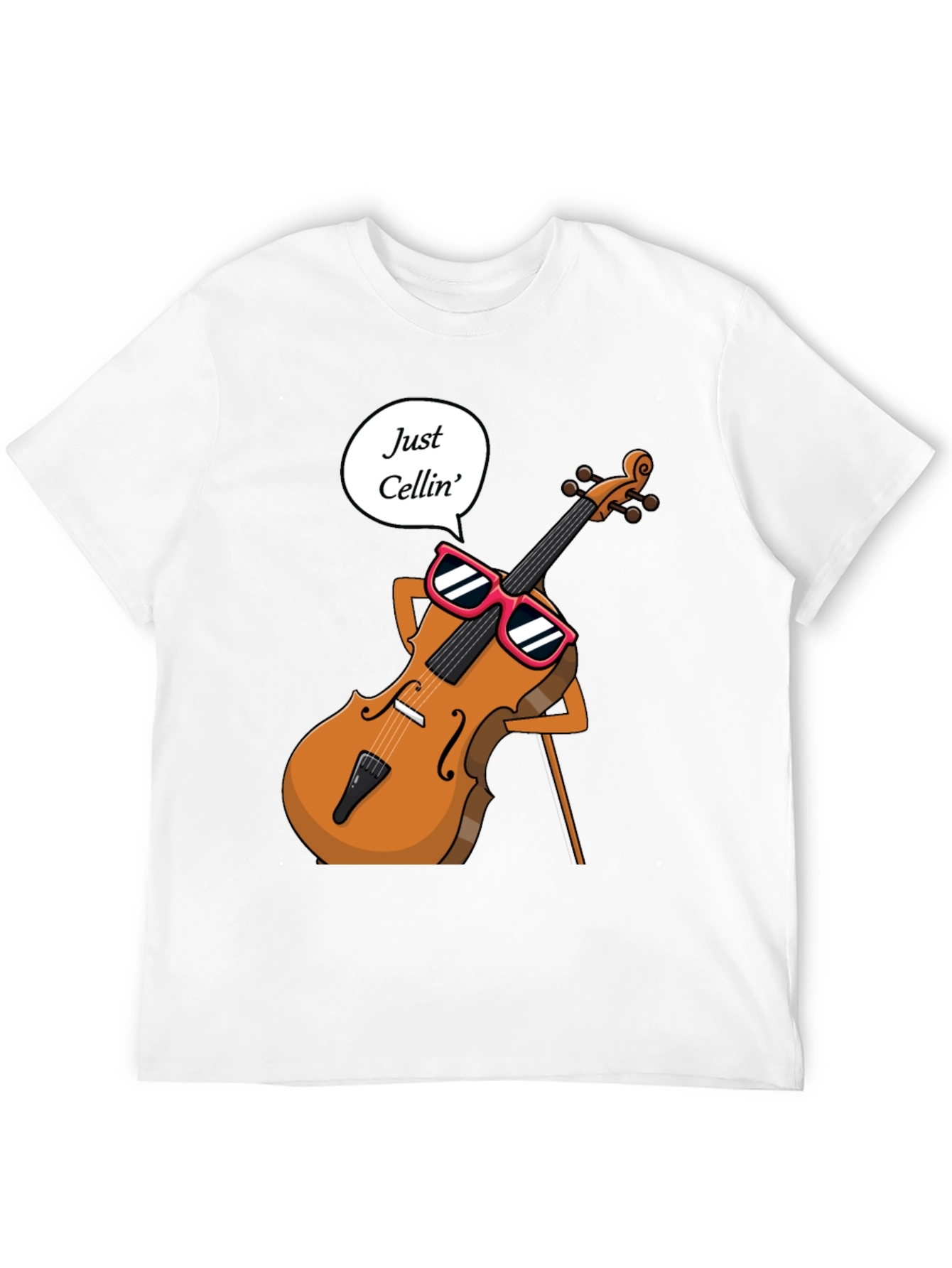 Just Cellin T-Shirt - Musician Humor Tee