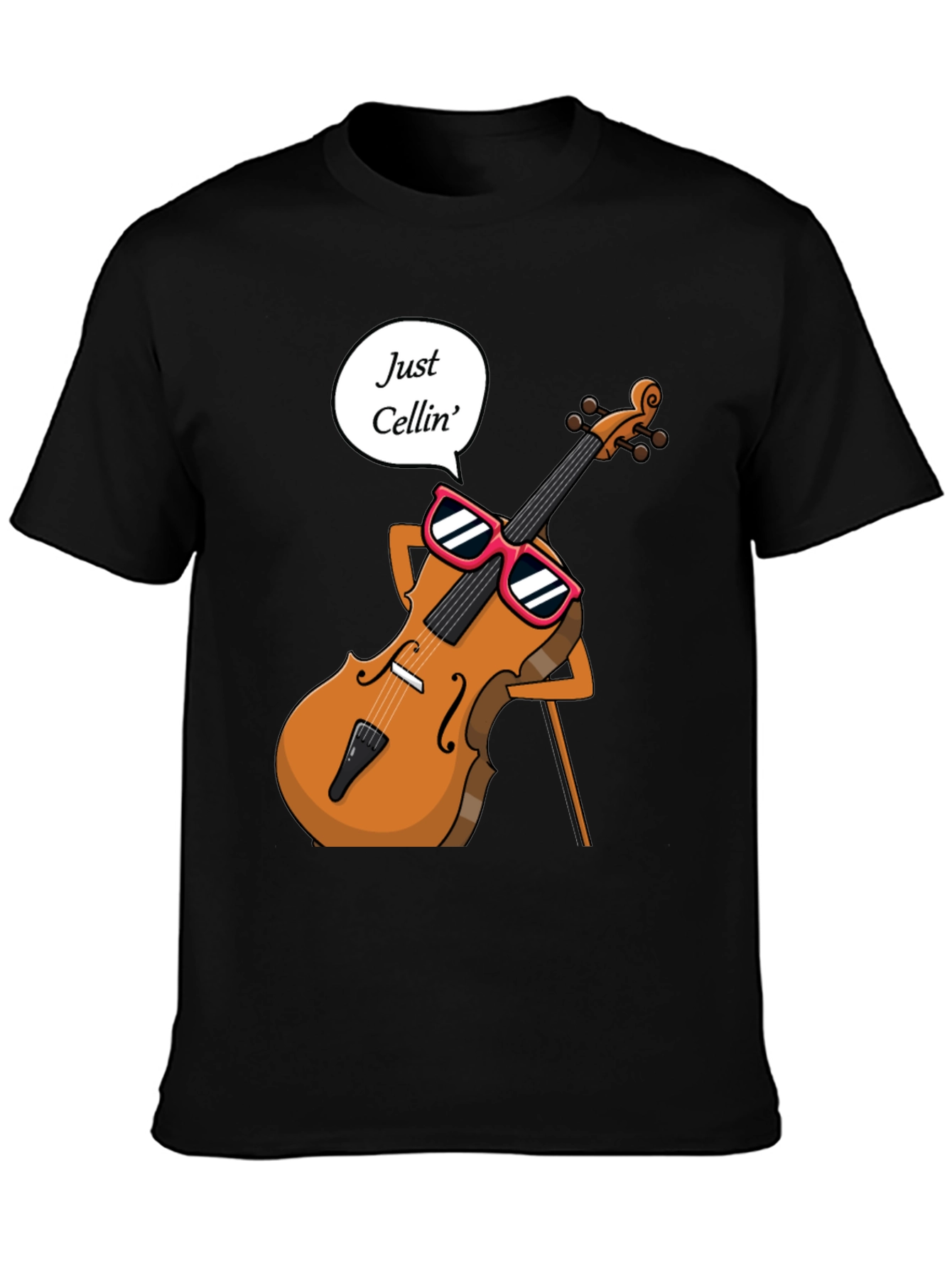 Just Cellin T-Shirt - Musician Humor Tee