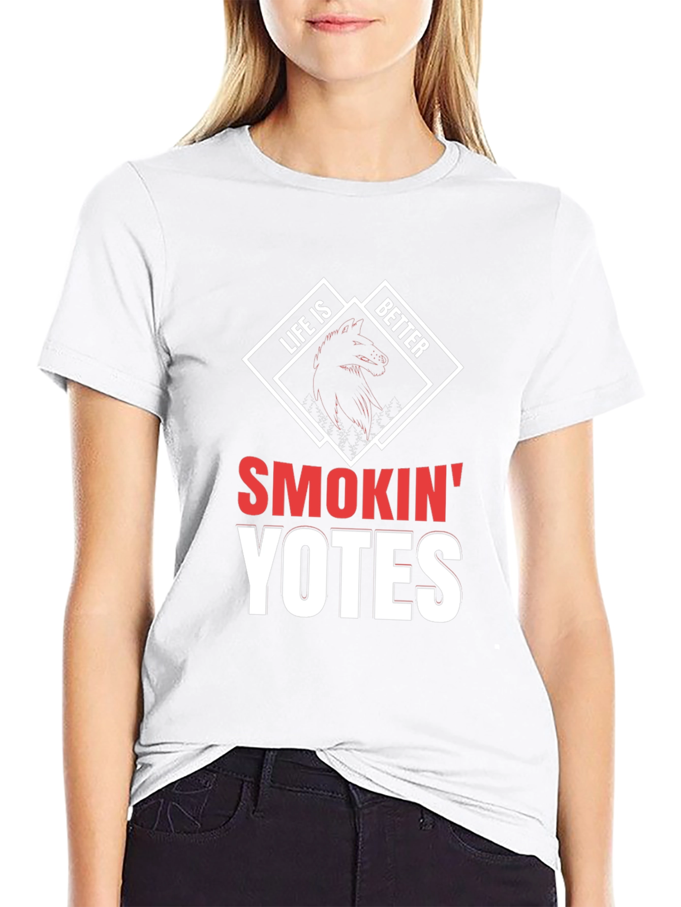 Life is Better Smokin Yates T-Shirt