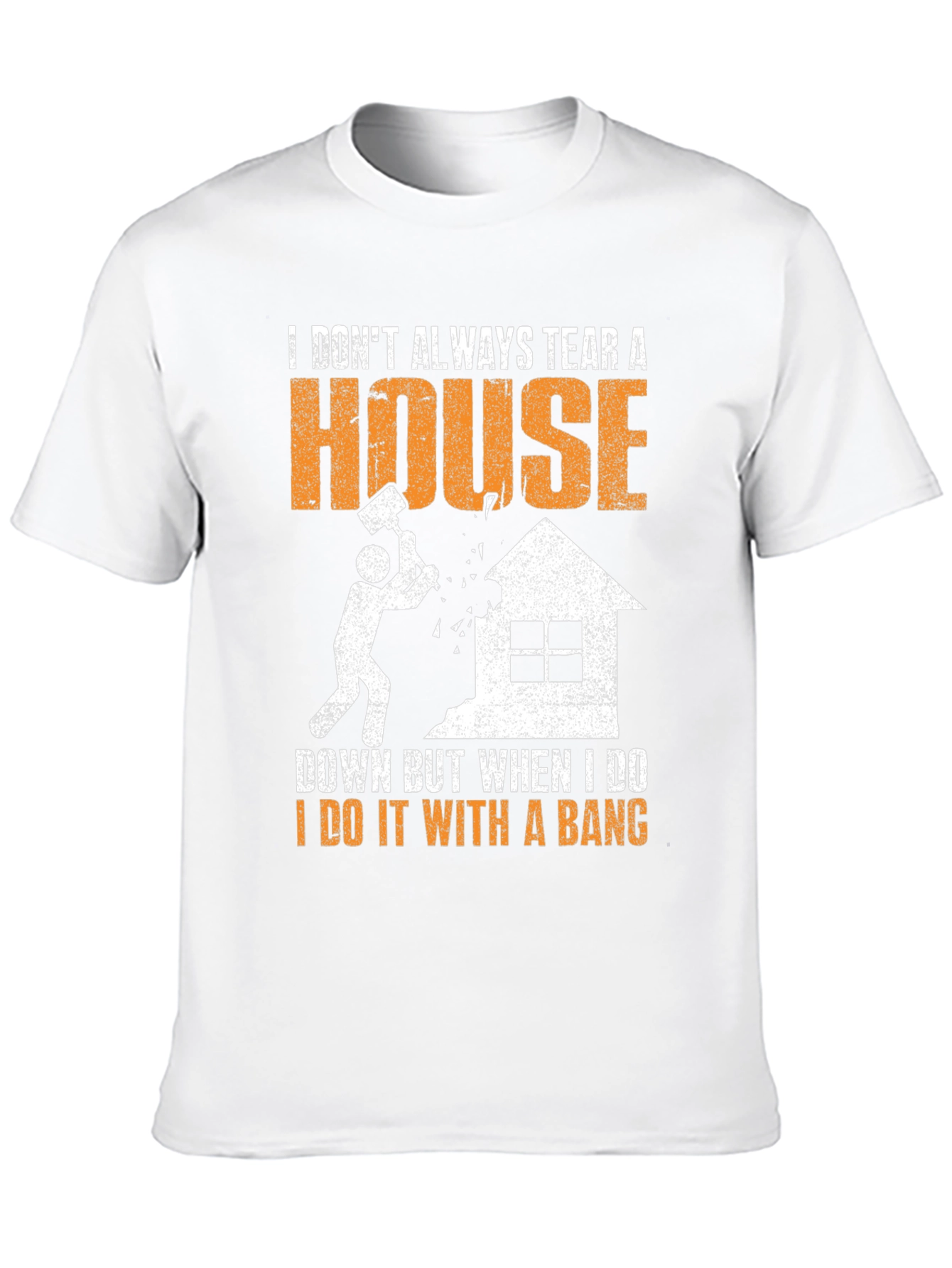 Demolition Crew T-Shirt - Tear Down with a Bang