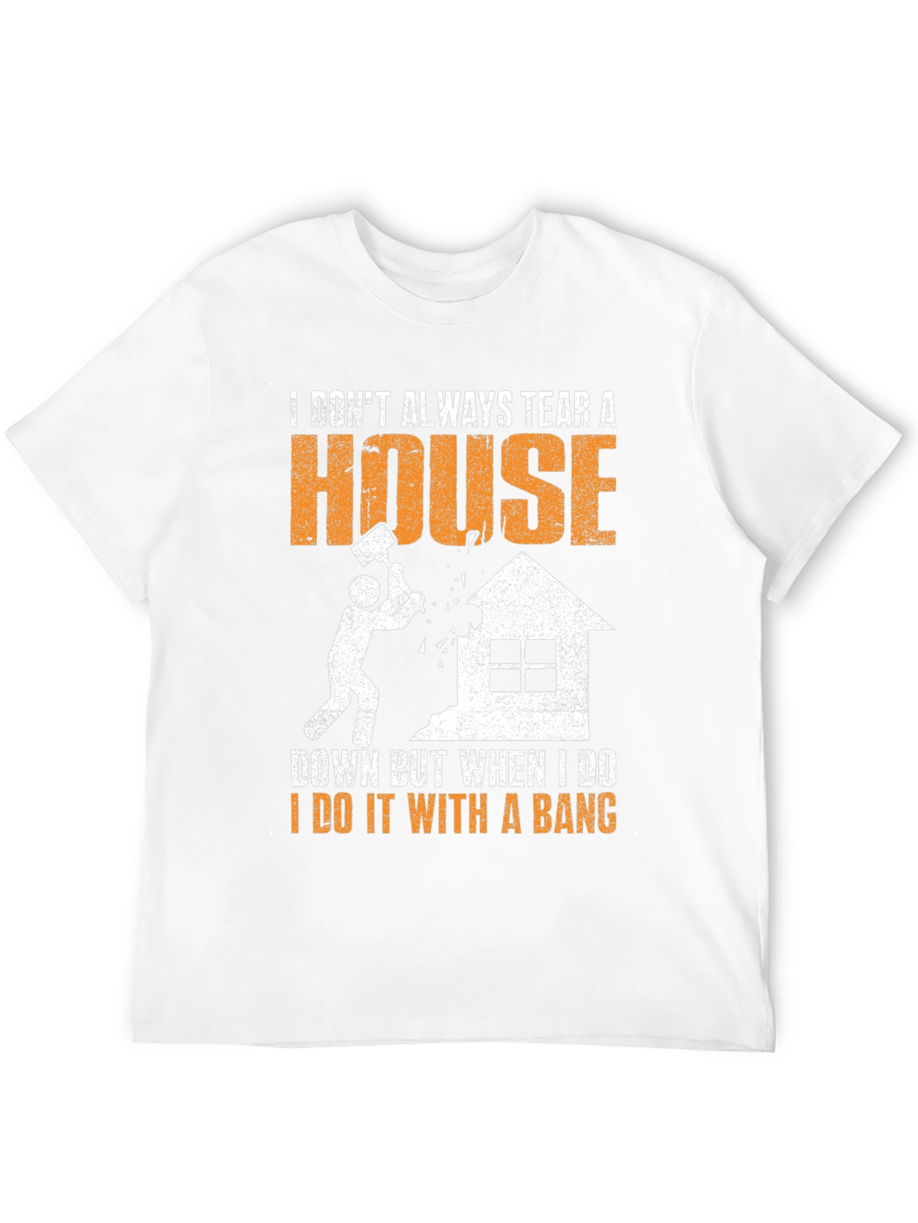 Demolition Crew T-Shirt - Tear Down with a Bang