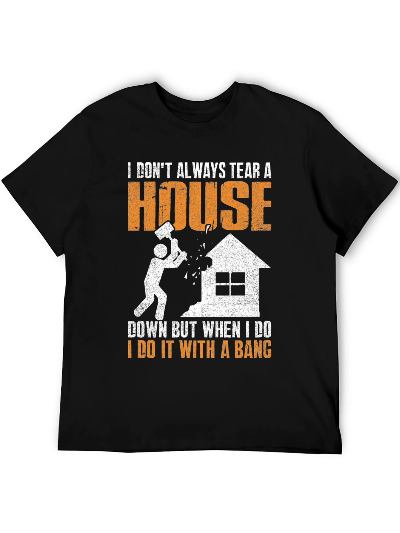 Demolition Crew T-Shirt - Tear Down with a Bang