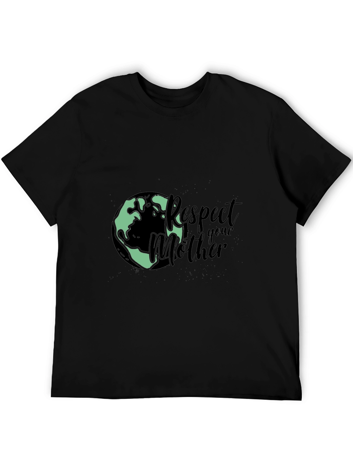 Respect Your Mother Earth T-Shirt - Black