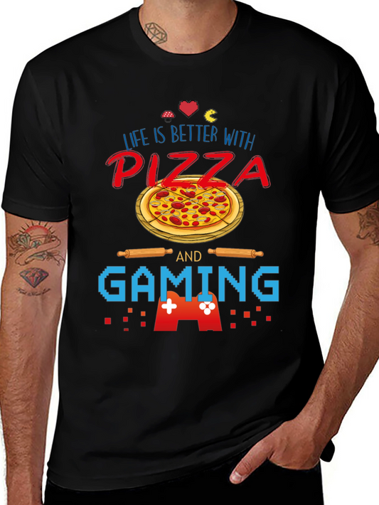 Life is Better with Pizza and Gaming T-Shirt
