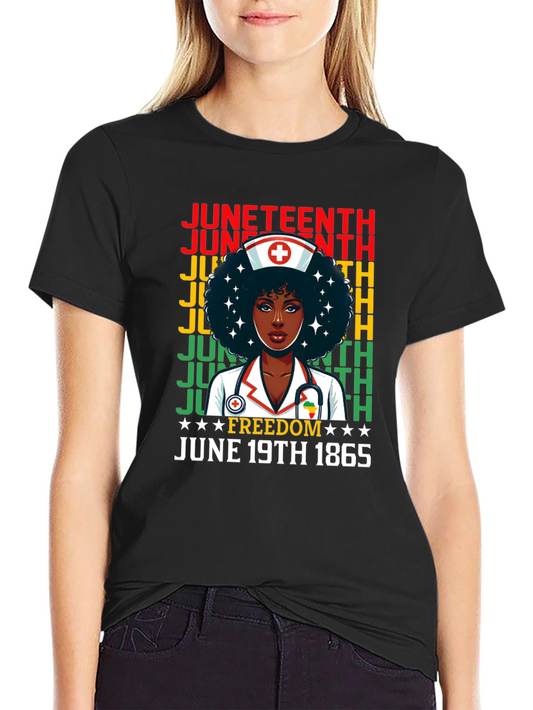 Juneteenth Freedom Nurse T-Shirt
