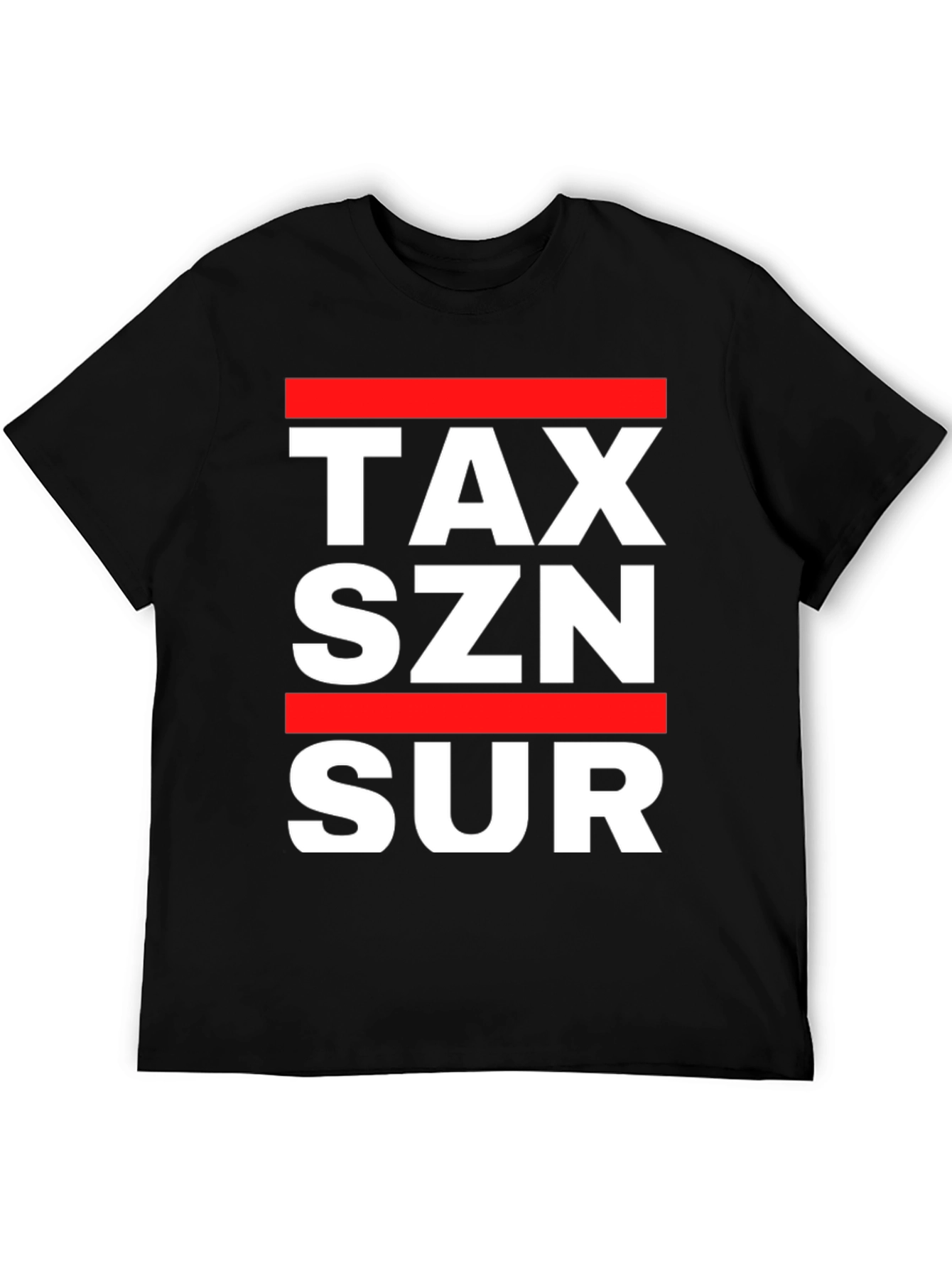 Tax SZN SUR Graphic Tee - Bold Statement T-Shirt