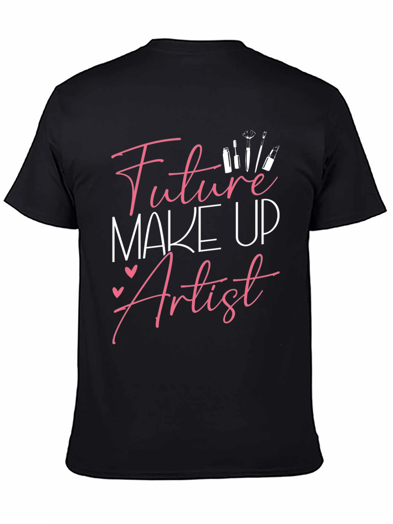 Future Make Up Artist T-Shirt