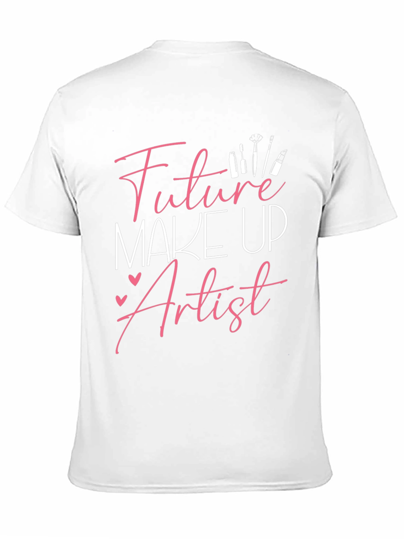 Future Make Up Artist T-Shirt
