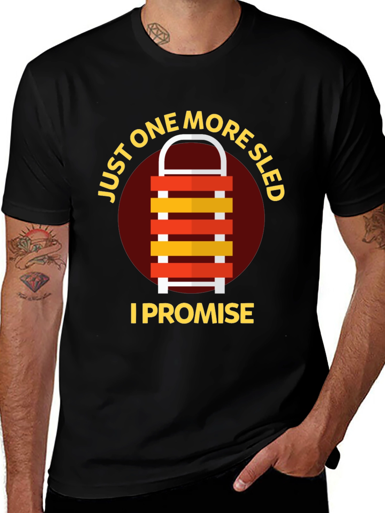 Just One More Sled I Promise T-Shirt