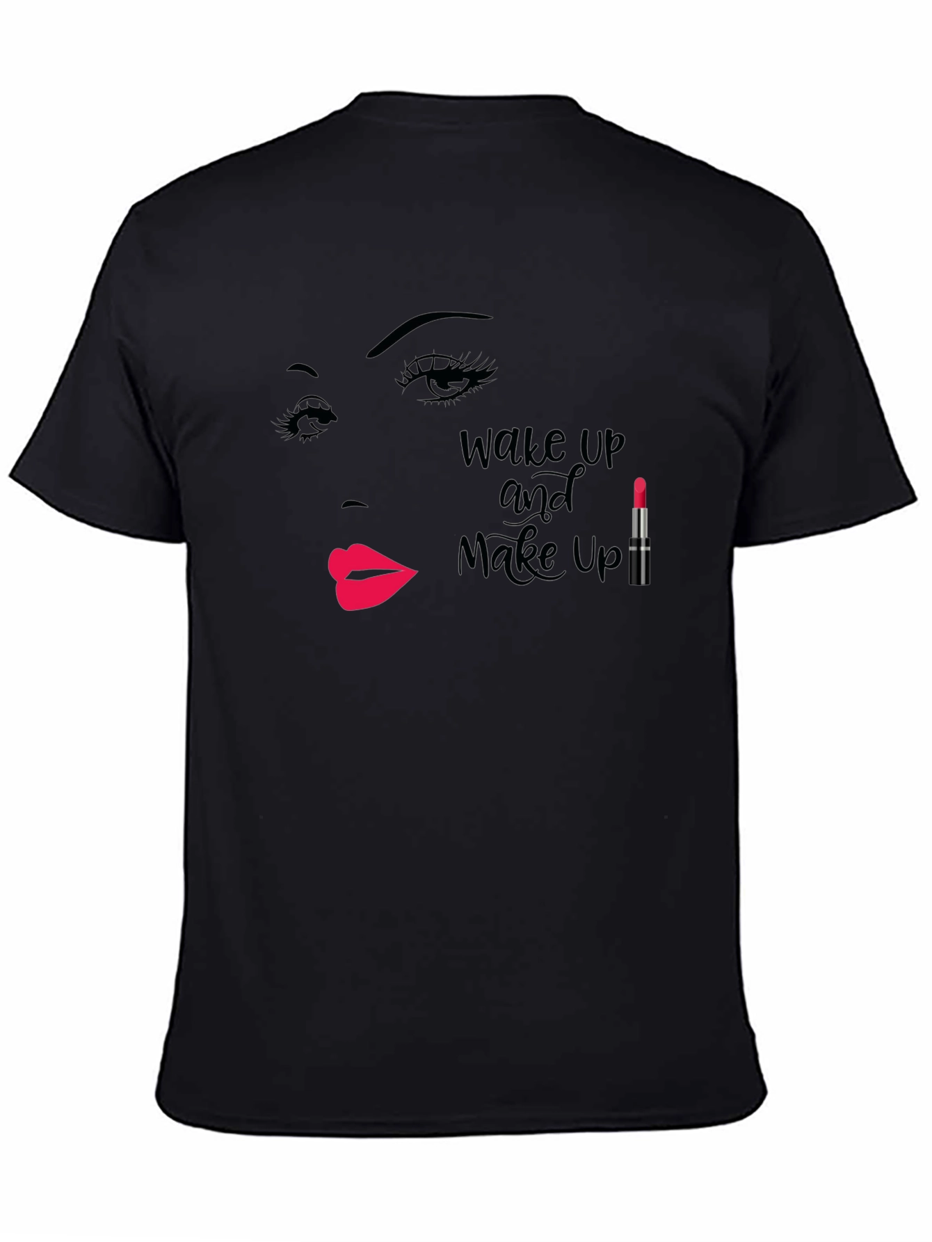 Wake Up Makeup T-Shirt - Beauty Fashion Tee