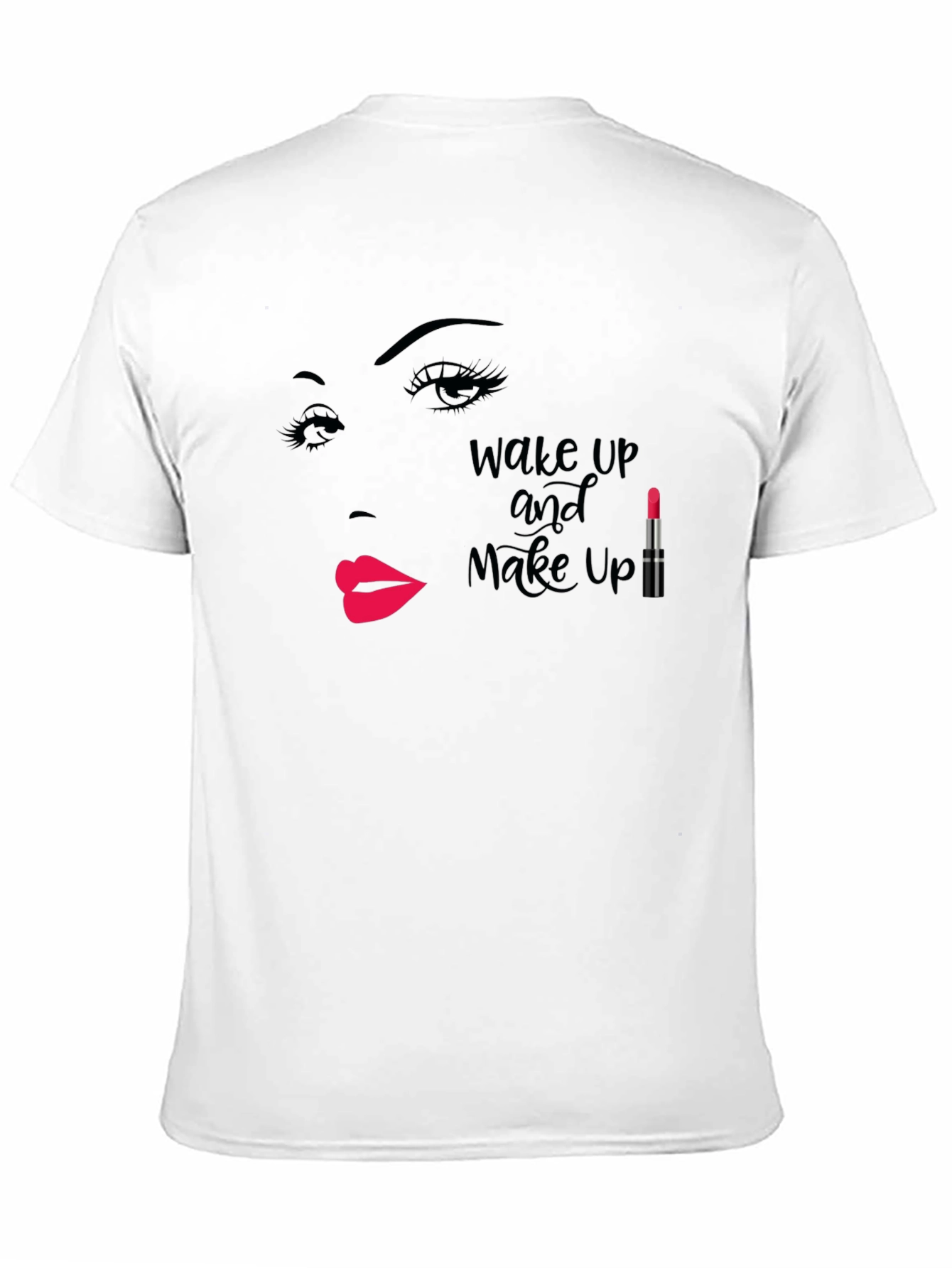 Wake Up Makeup T-Shirt - Beauty Fashion Tee