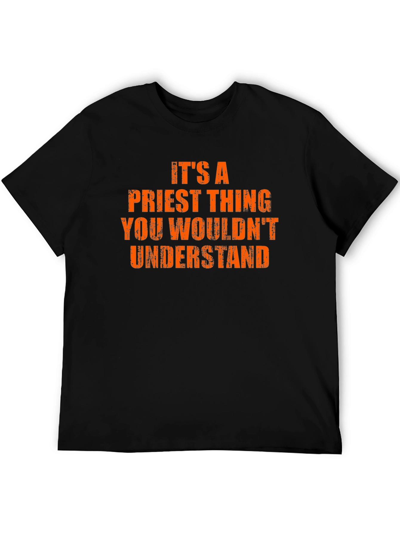 Its A Priest Thing T-Shirt
