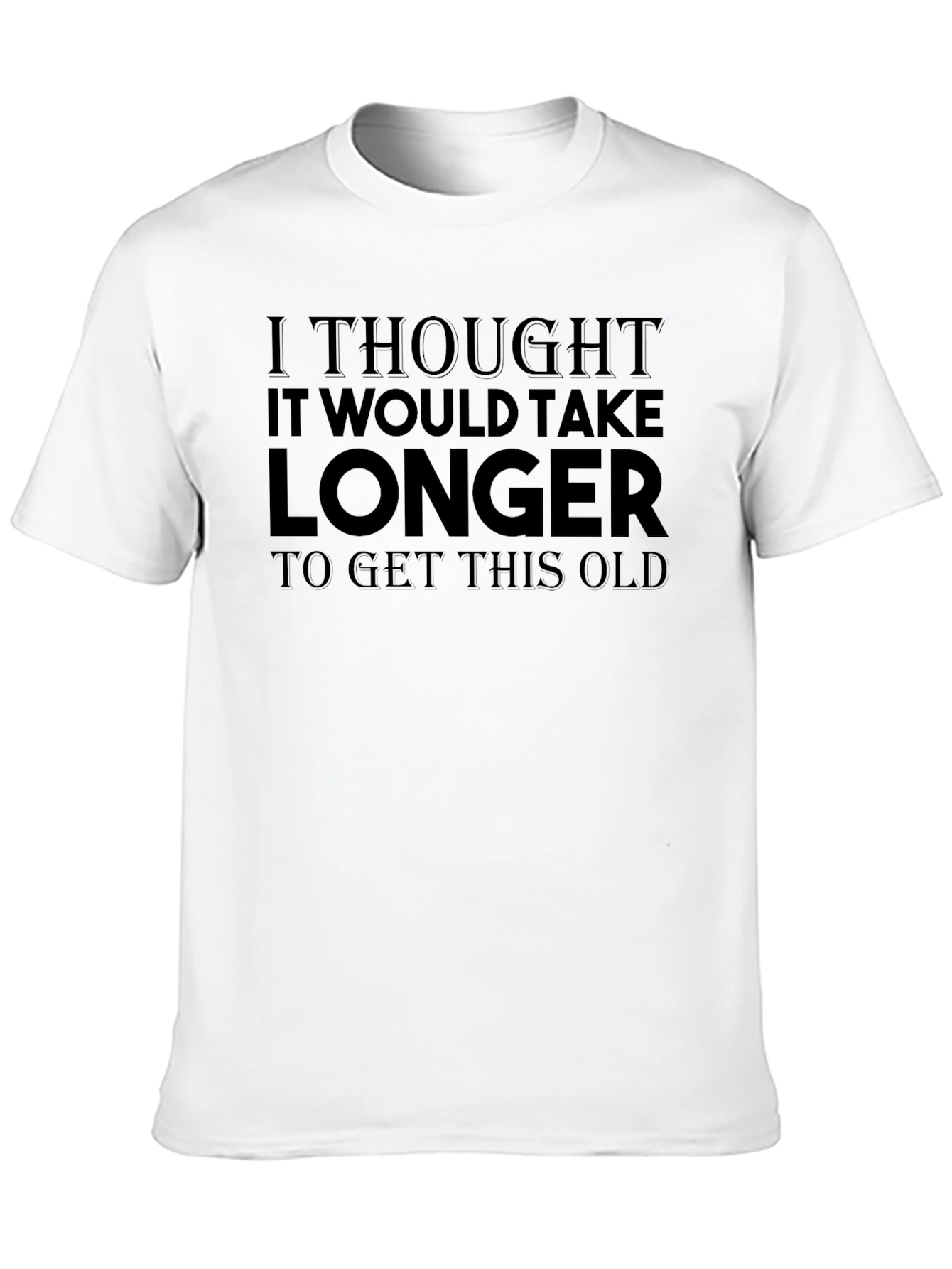 Funny Getting Old Graphic Print Black T-Shirt