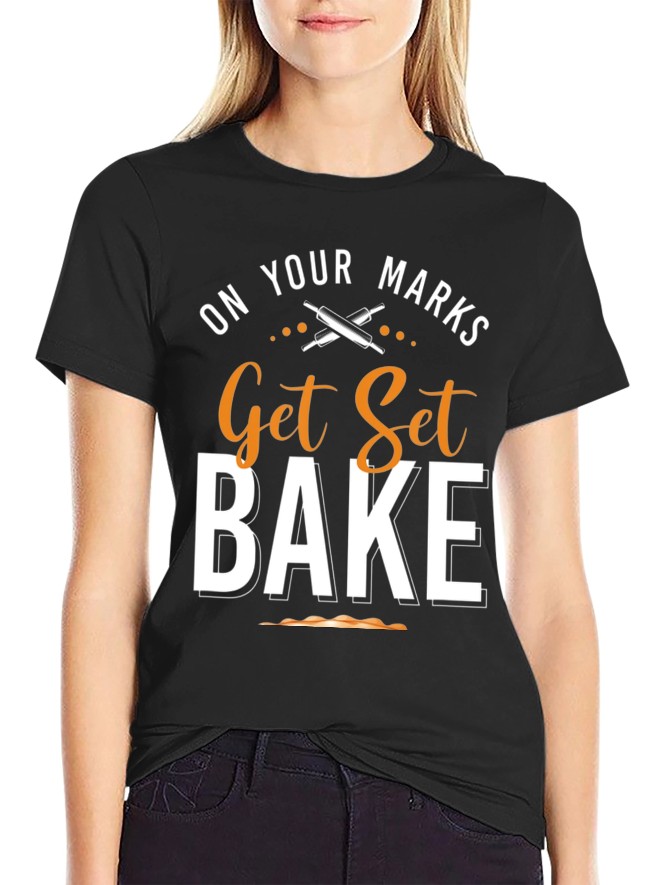 On Your Marks Get Set Bake T-Shirt