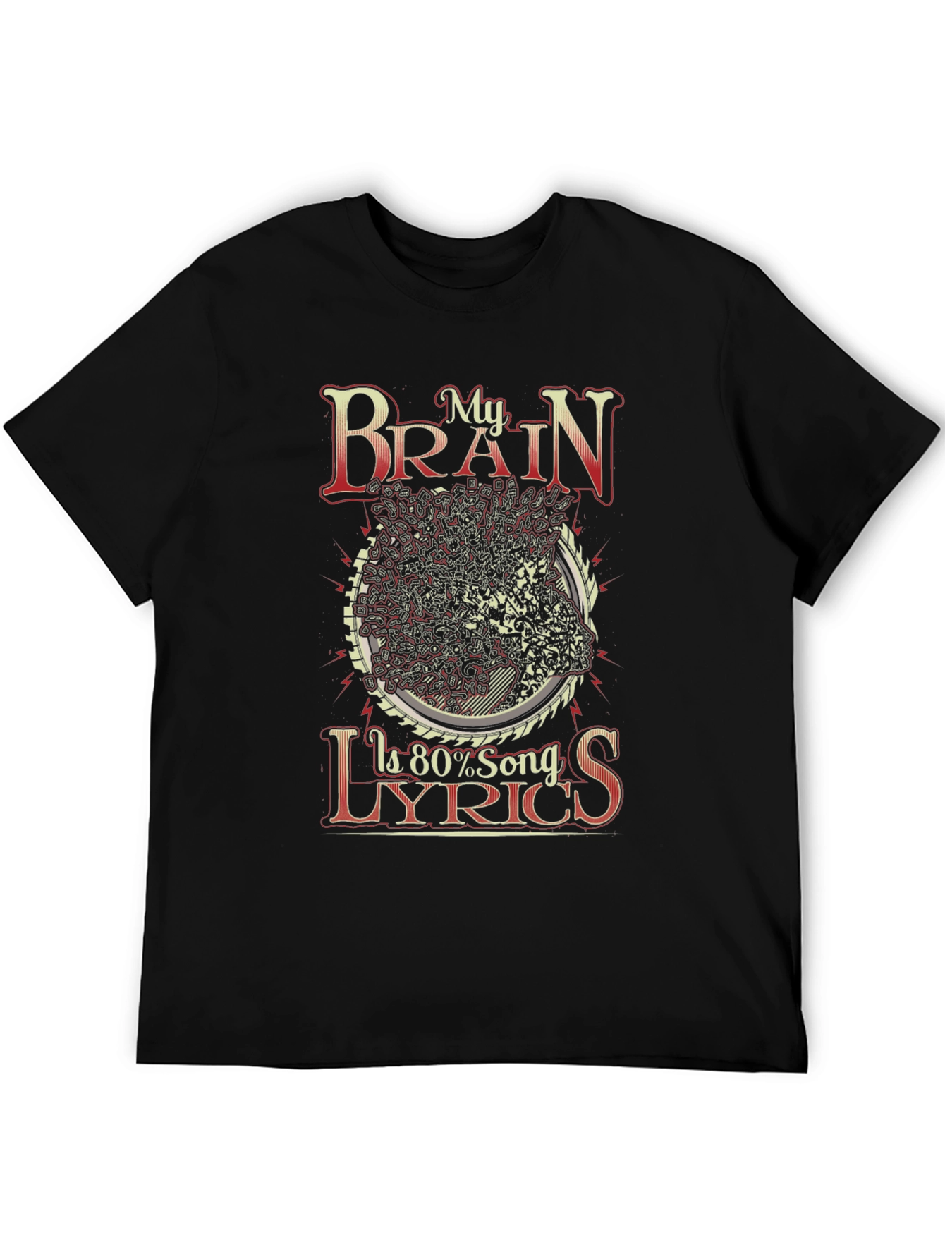 My Brain Is 80% Song Lyrics Black Graphic T-Shirt