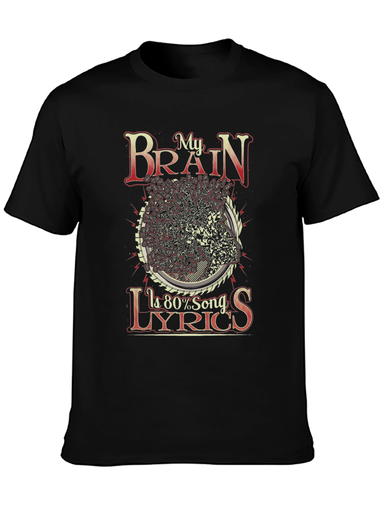 My Brain Is 80% Song Lyrics Black Graphic T-Shirt