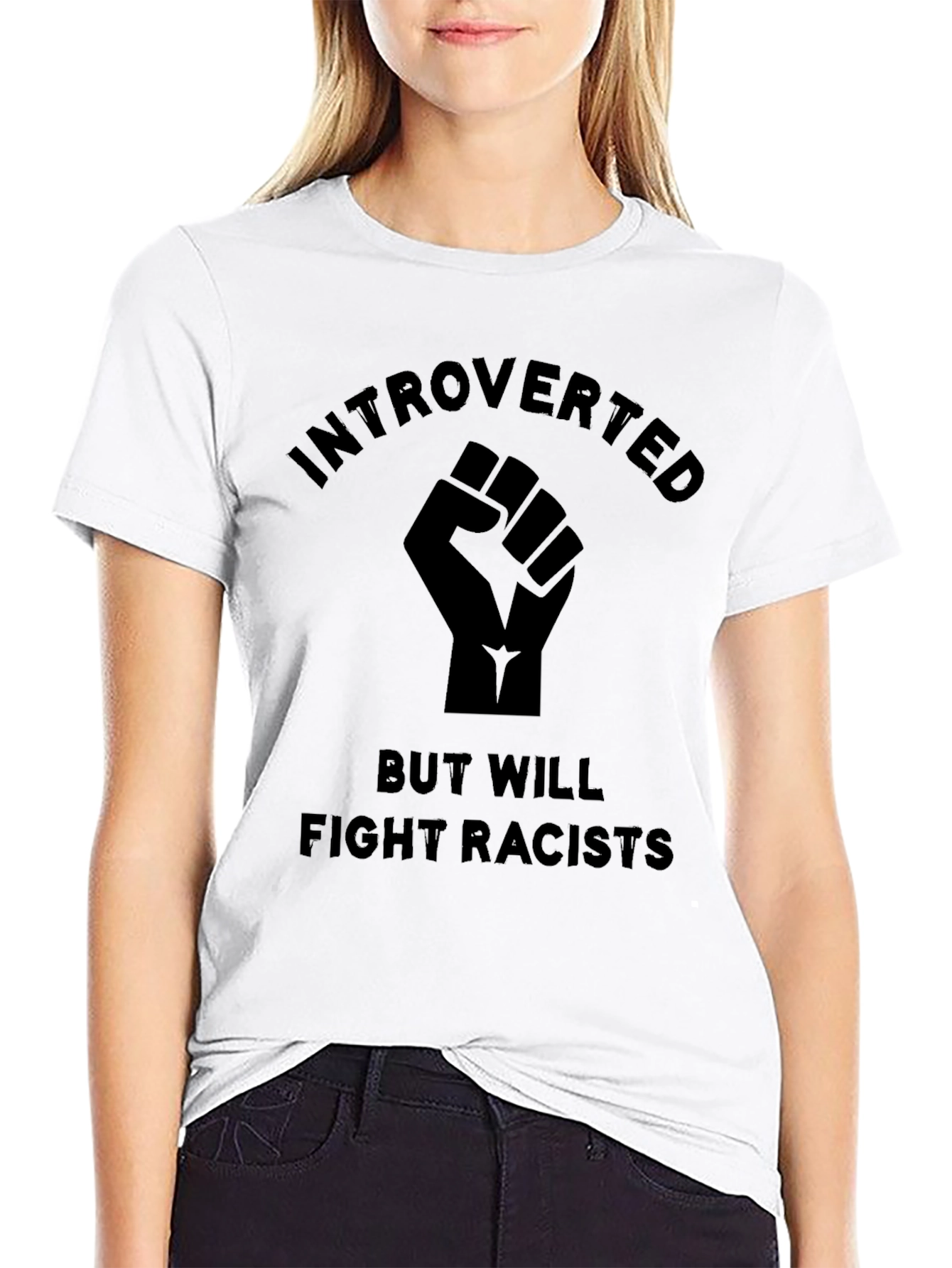 Introverted Fight Racists Black Graphic T-Shirt