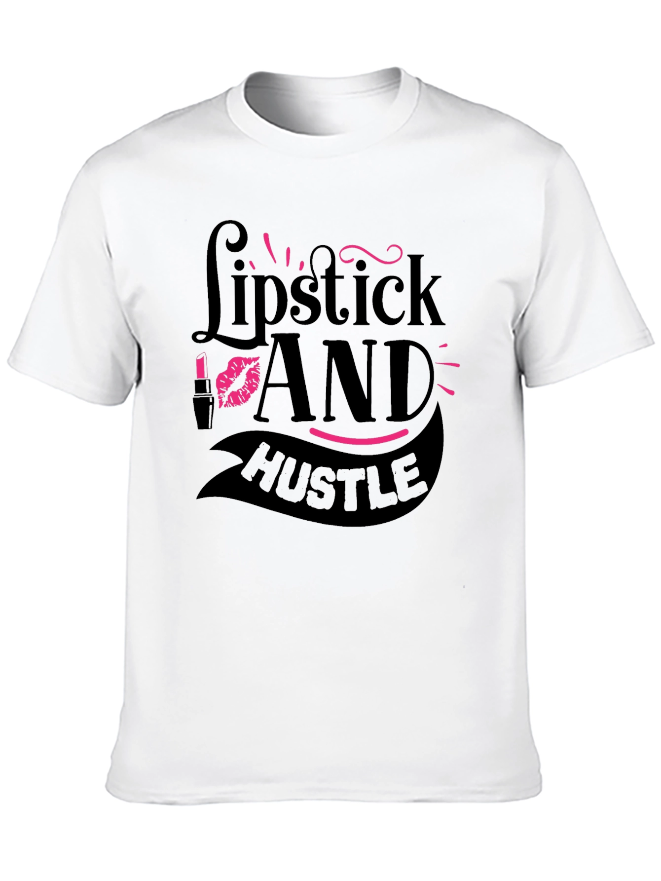 Lipstick and Hustle Black Graphic T-Shirt