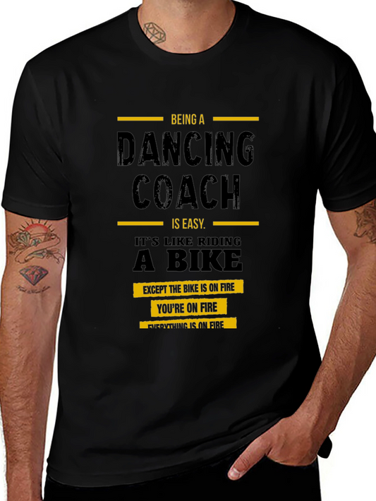 Dancing Coach On Fire T-Shirt