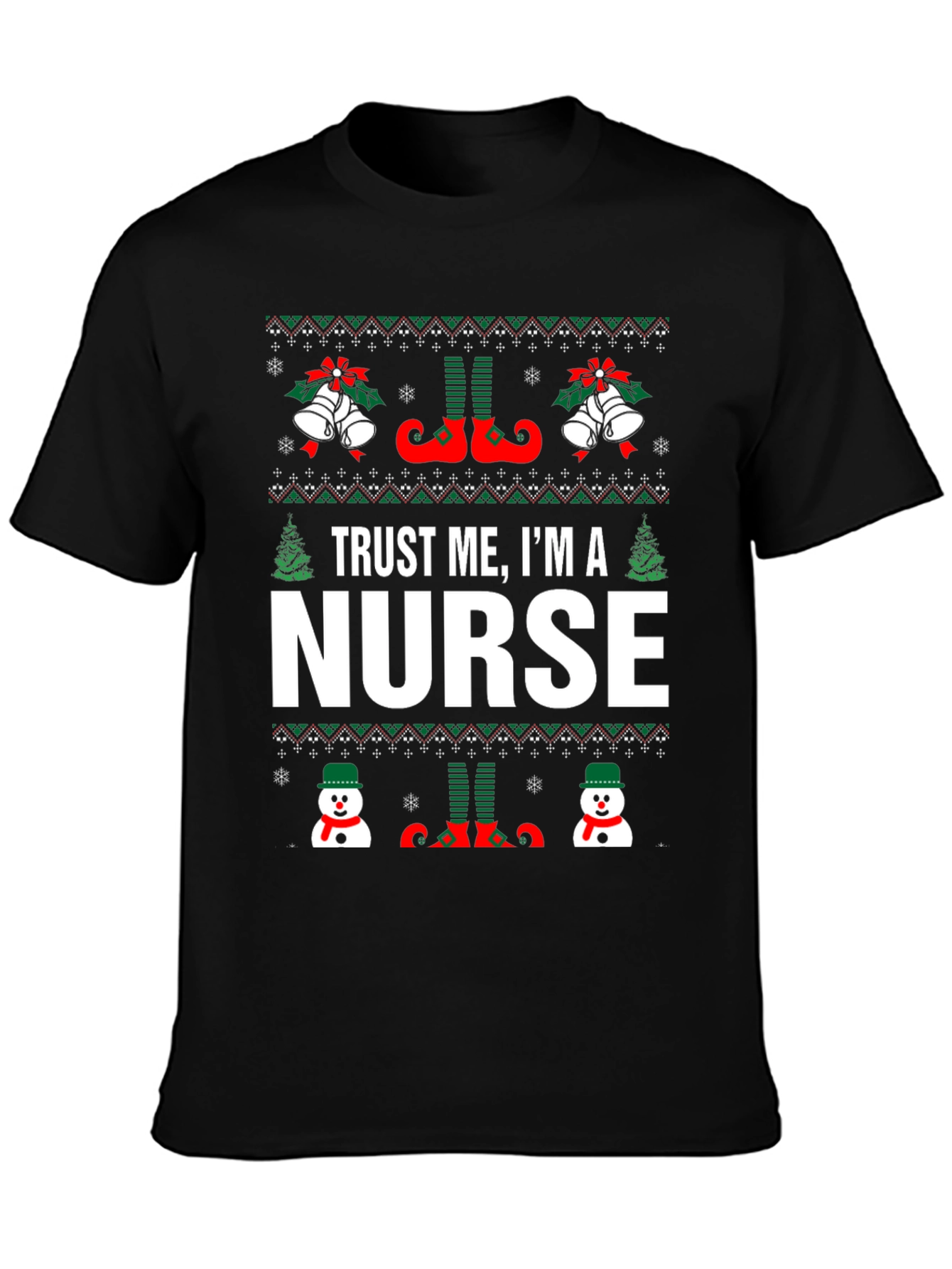 Trust Me Im A Nurse Christmas T-Shirt