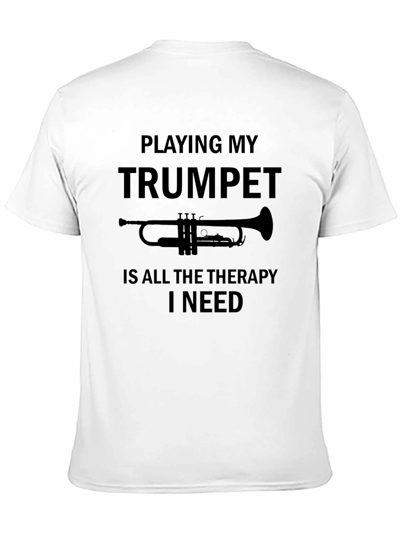 Trumpet Therapy T-Shirt - Musician Humor Tee