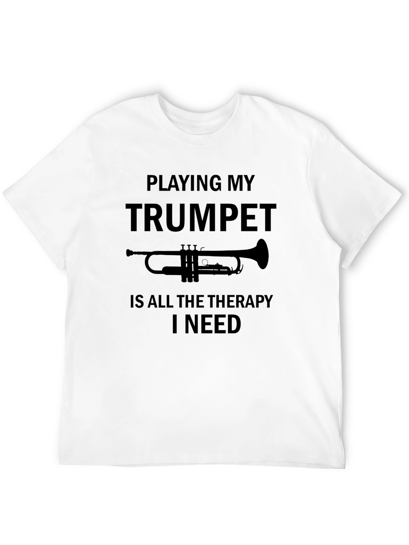 Trumpet Therapy T-Shirt - Musician Humor Tee
