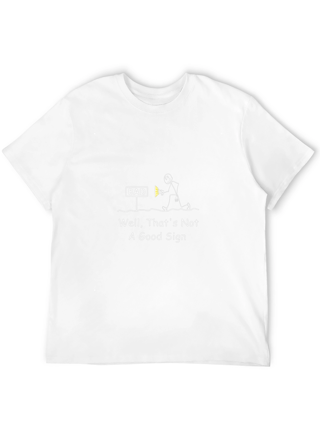Bad Sign T-Shirt - Funny Graphic Tee